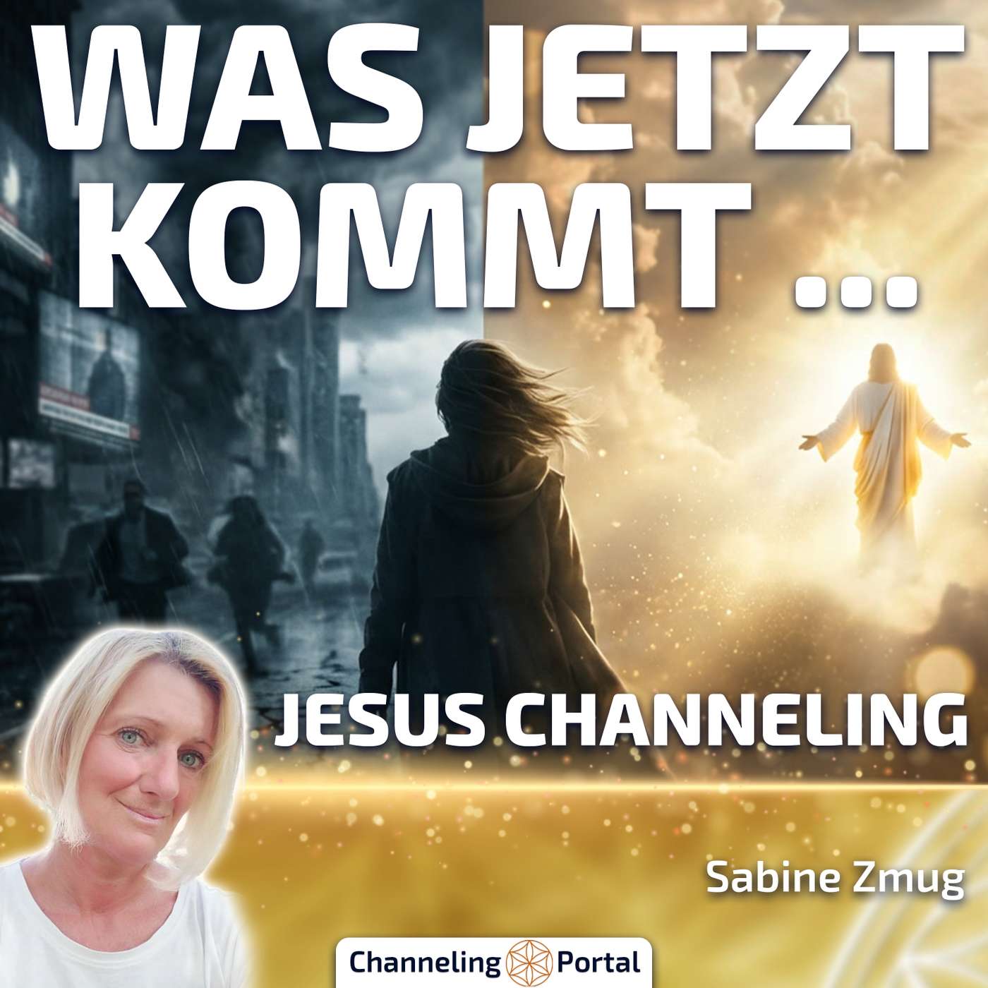#488 Aktuelle Weltlage, Erwachen + Channeling von Jesus Christus – Sabine Zmug