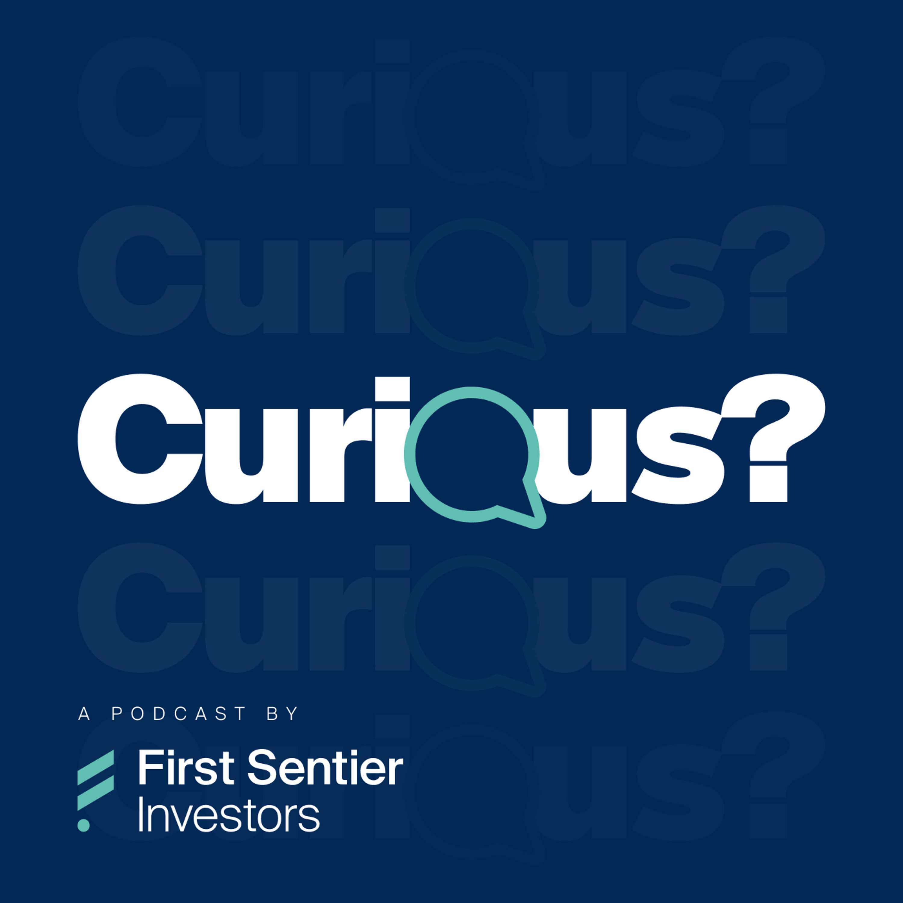 Curious? by First Sentier Investors