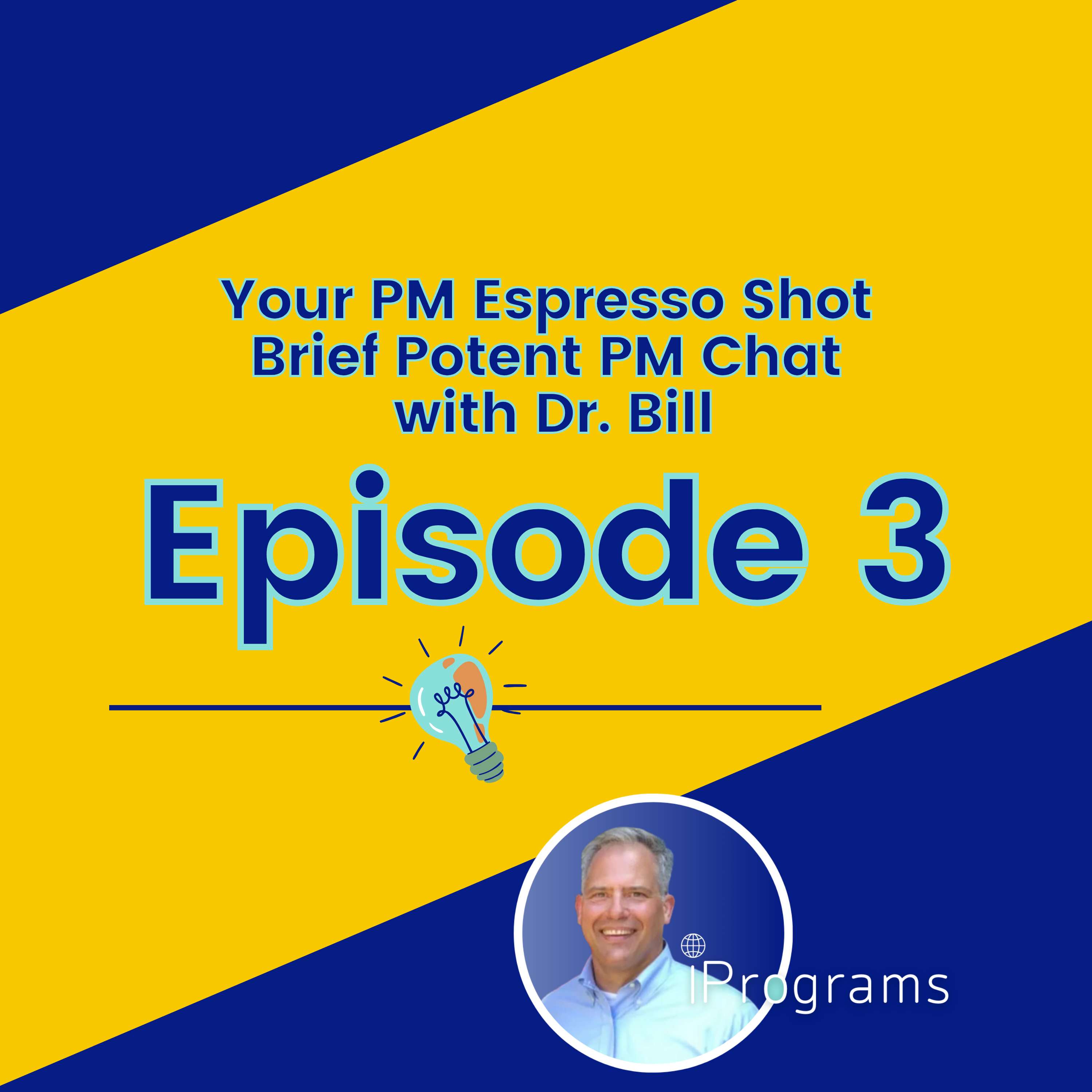 Iprograms Podcast - The Art of Program Management