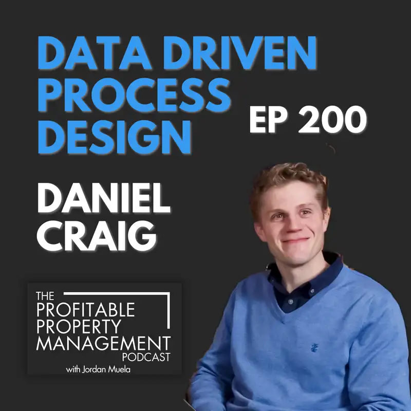 200: Data Driven Process Design with Daniel Craig