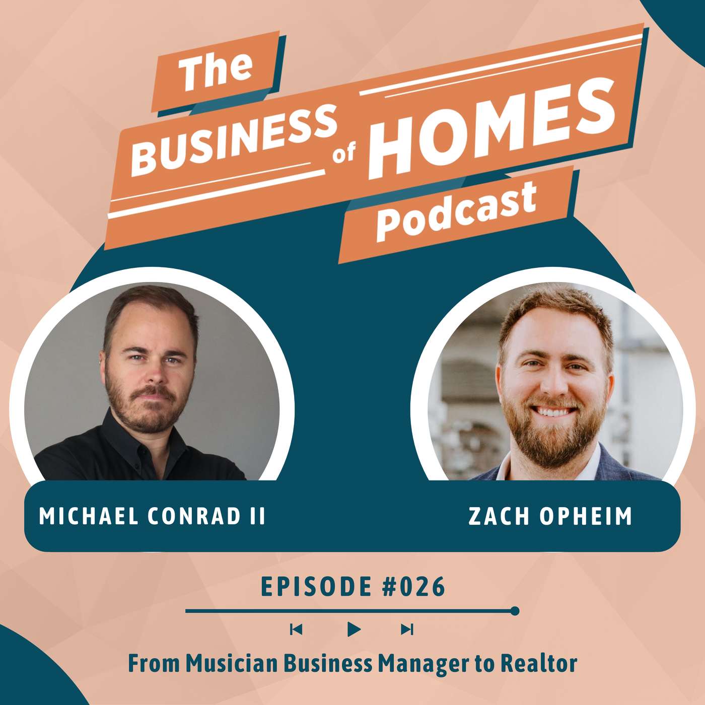 026 From Musician Business Manager to Realtor w/ Zach Opheim