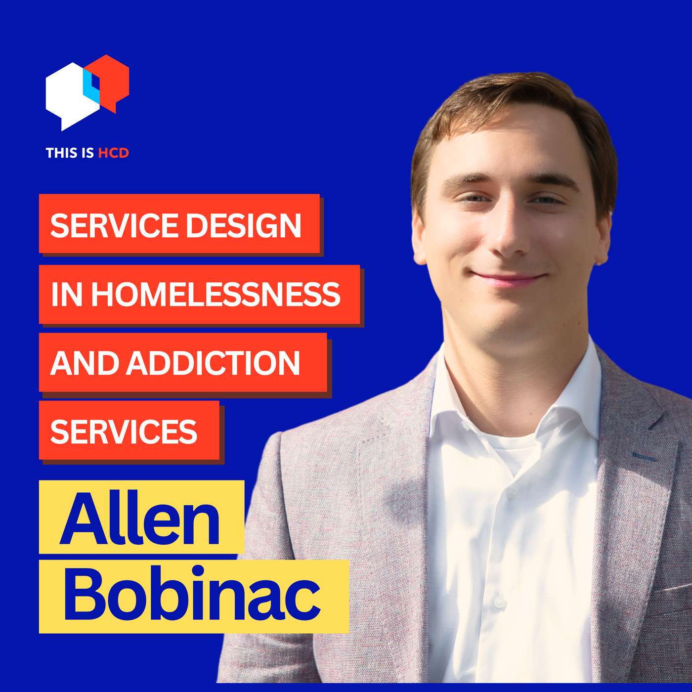 Systems of Care – Allen Bobinac on Rethinking Homelessness and Addiction Support Services