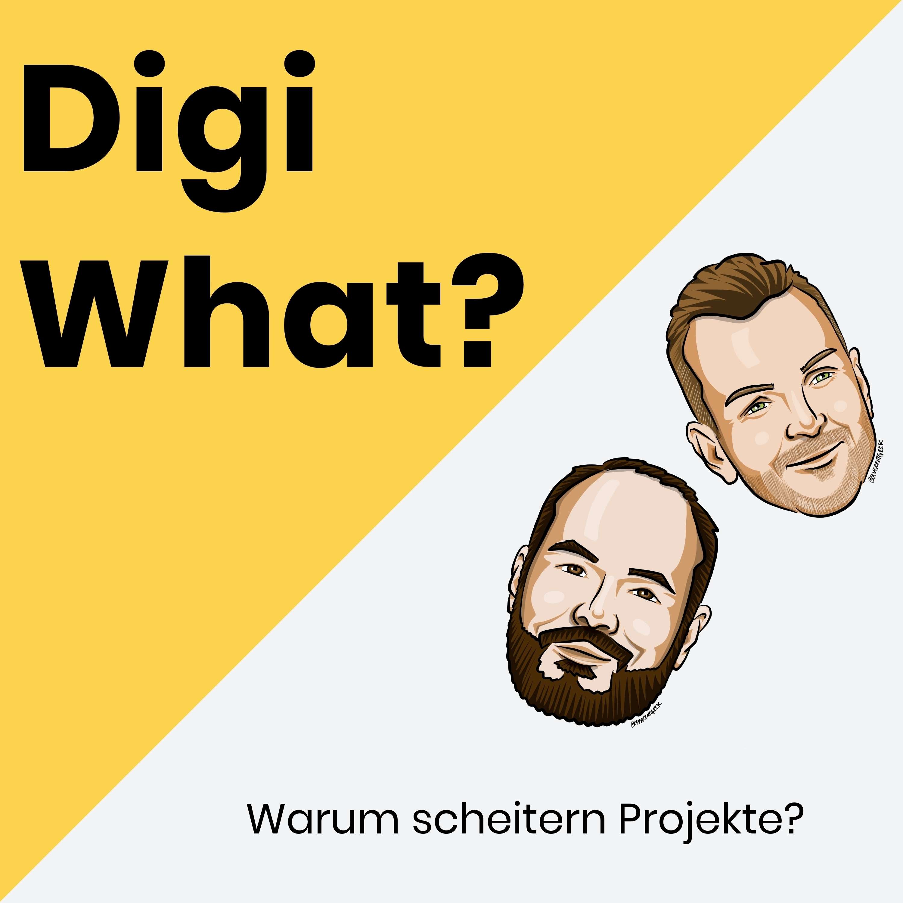 Digi What?