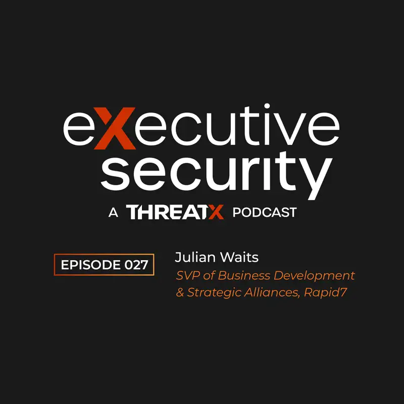 Increasing the Awareness of Cybersecurity Careers With Julian Waits