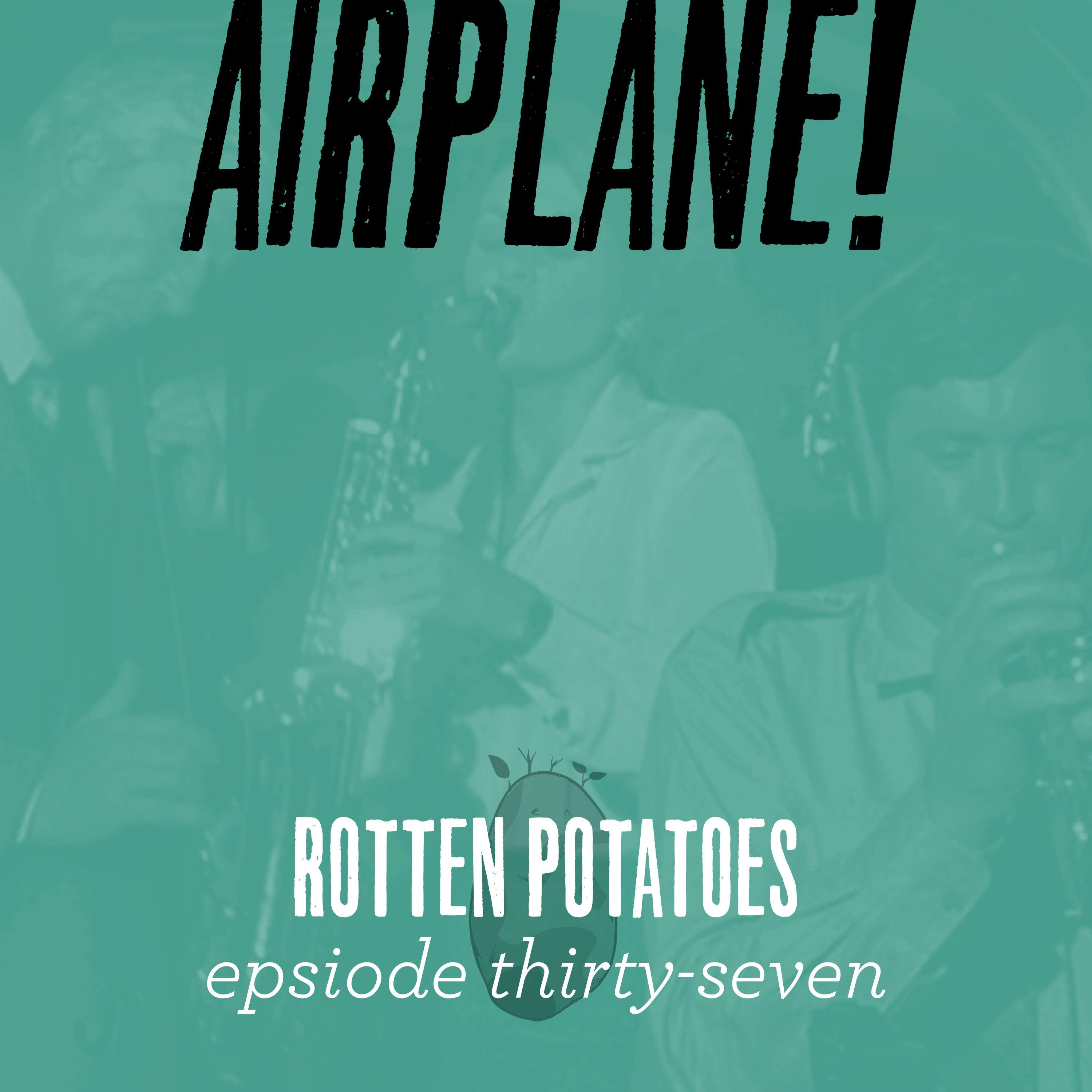 Rotten Potatoes