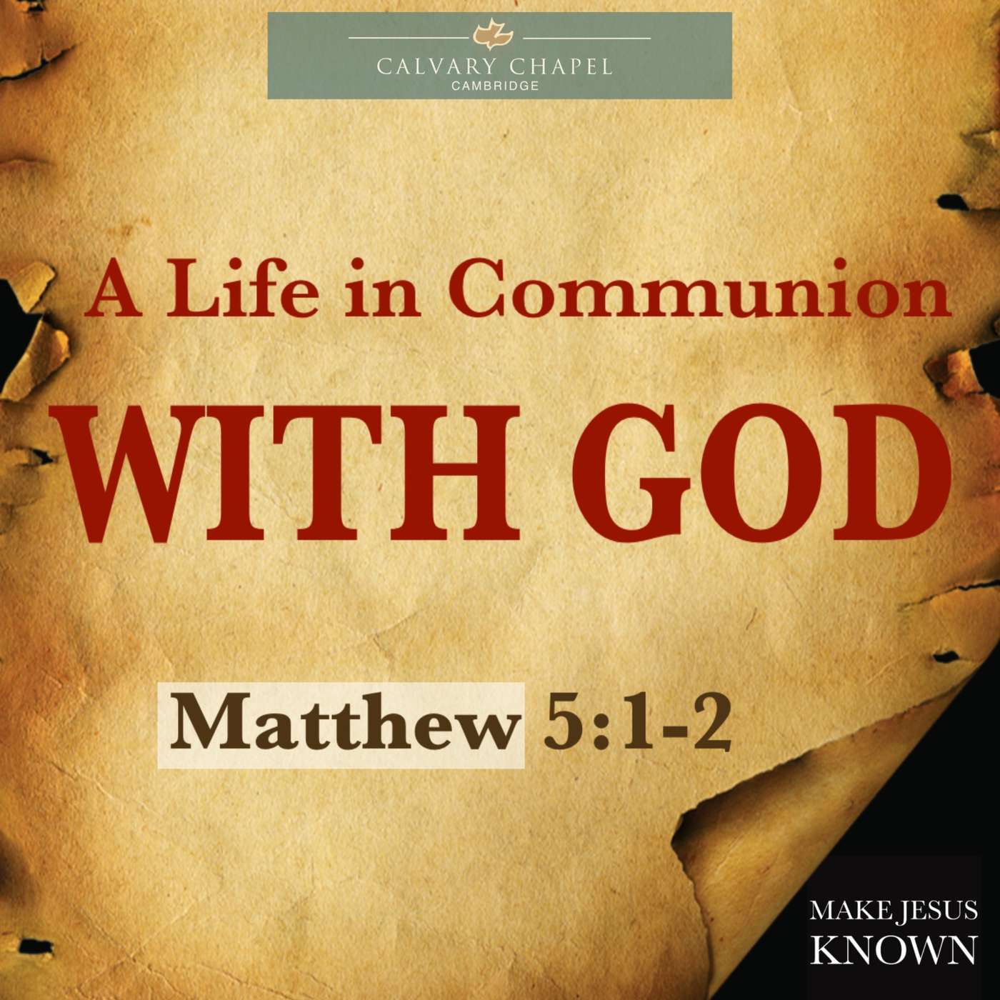 Sermon 5. A Life in Communion with God