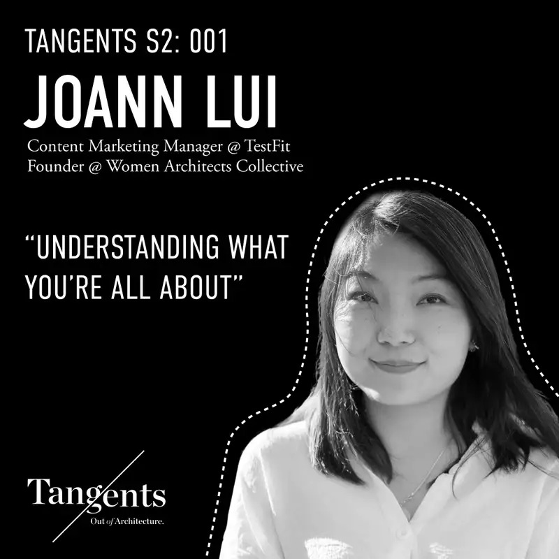 Understanding What You’re All About with TestFit and Women Architects Collective's Joann Lui