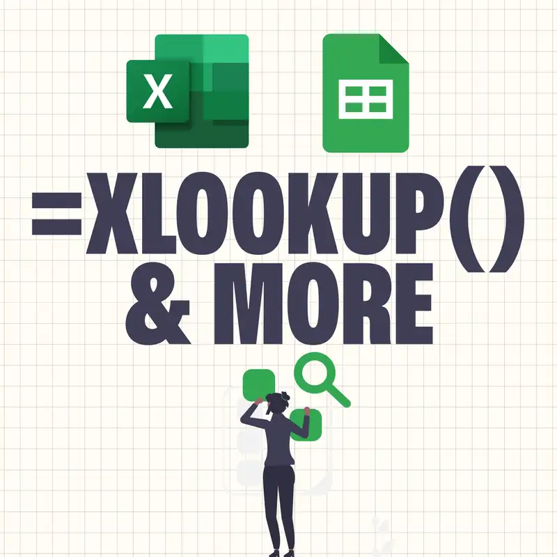XLOOKUP and Data Sets in Google Sheets and Excel