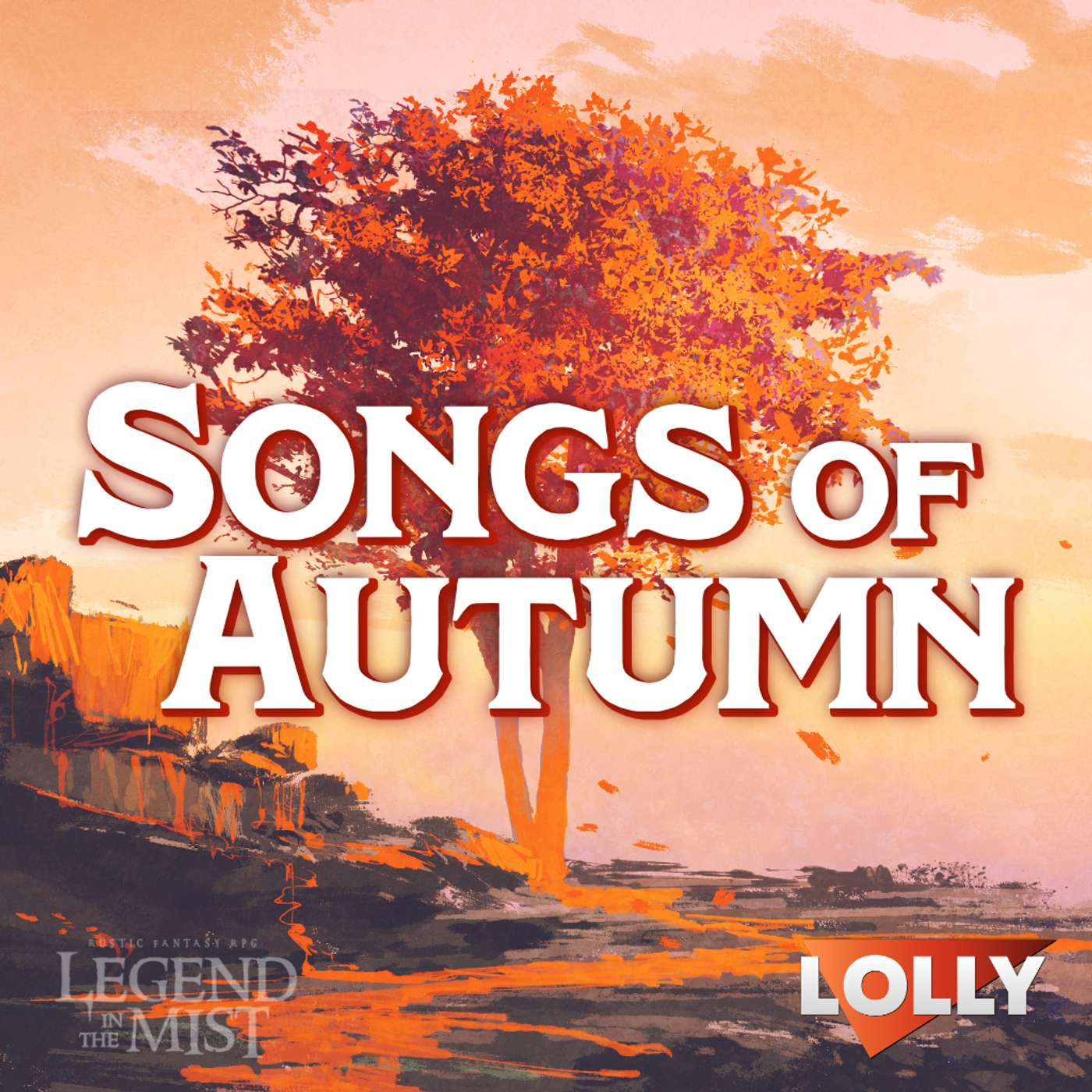 Legend in the Mist || Songs of Autumn E10