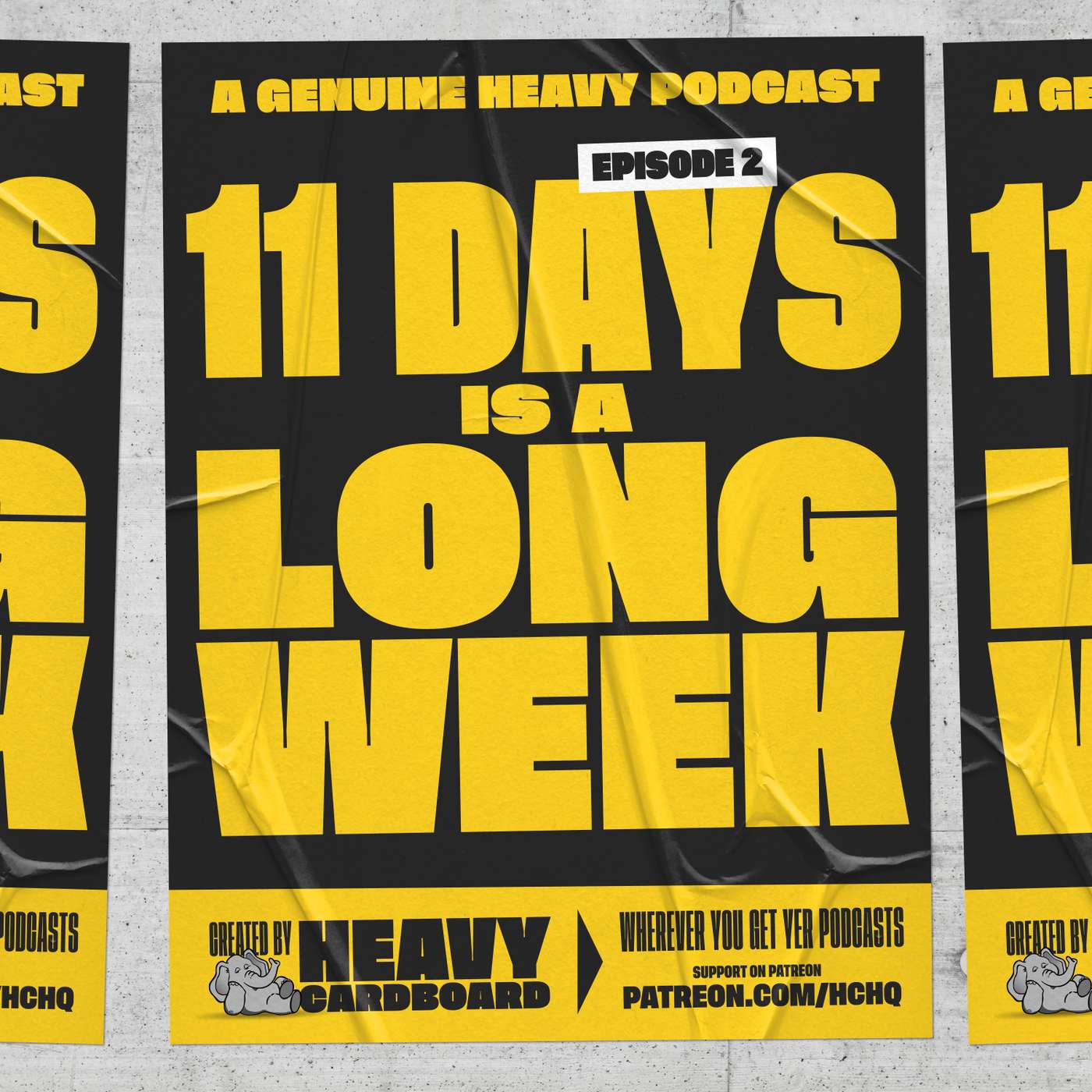 Episode 2: 11 Days Is a Long Week
