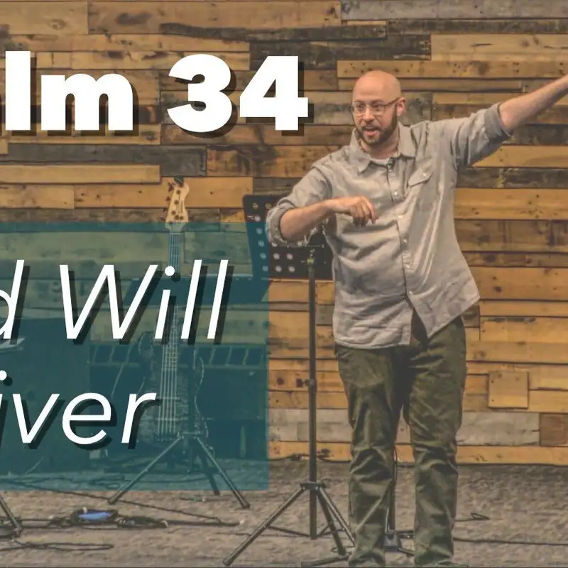 Psalm 43 - God Will Deliver