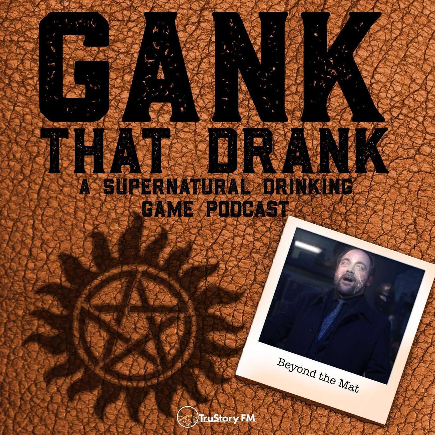 Gank That Drank: A Supernatural Drinking Game Podcast