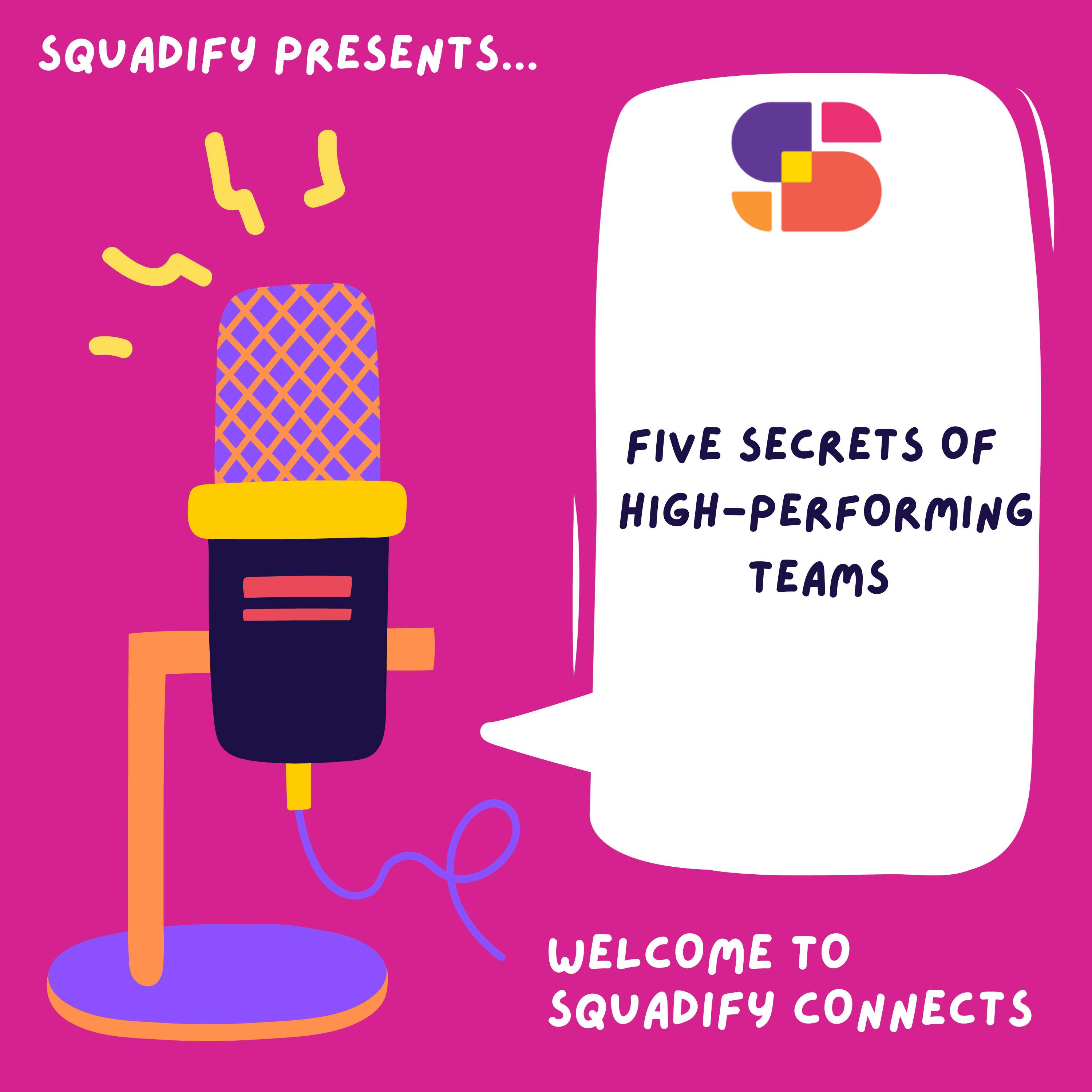 The Five Secrets of High-Performing Teams podcast artwork