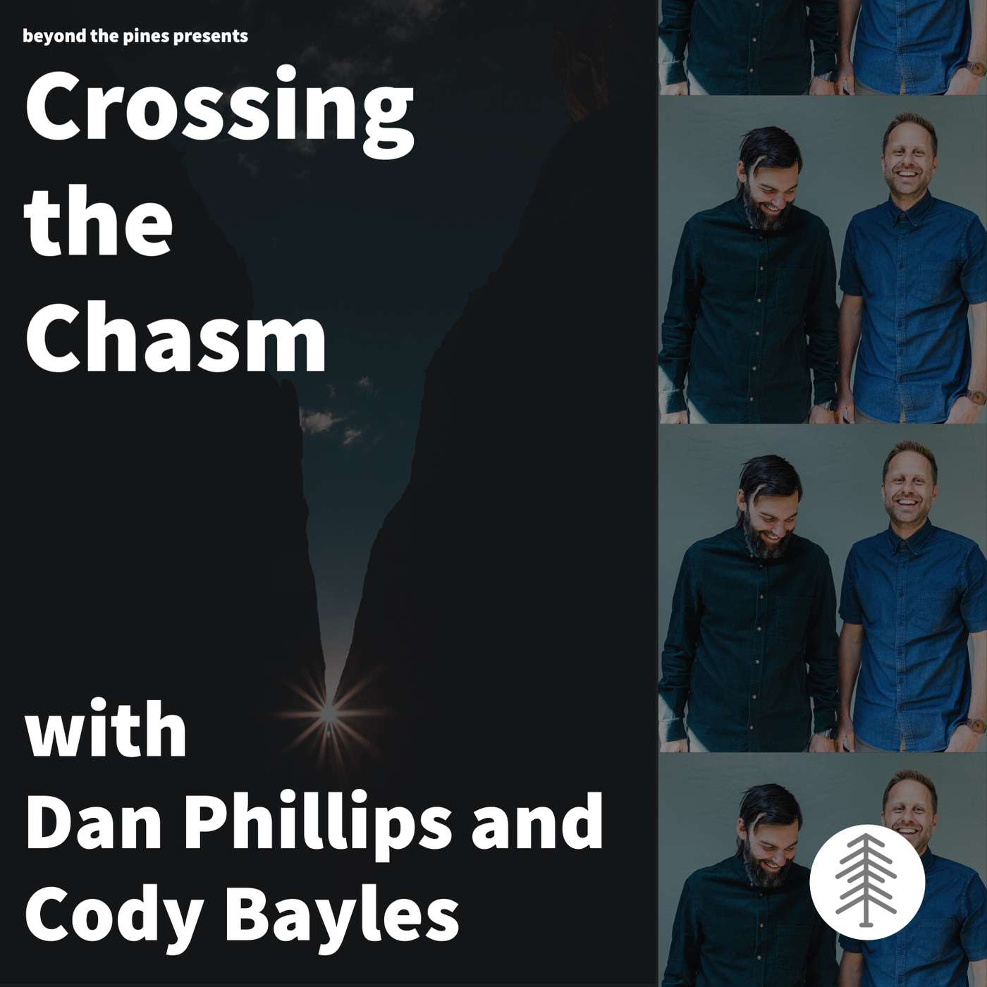 Crossing the Chasm with Dan Phillips and Cody Bayles episode artwork