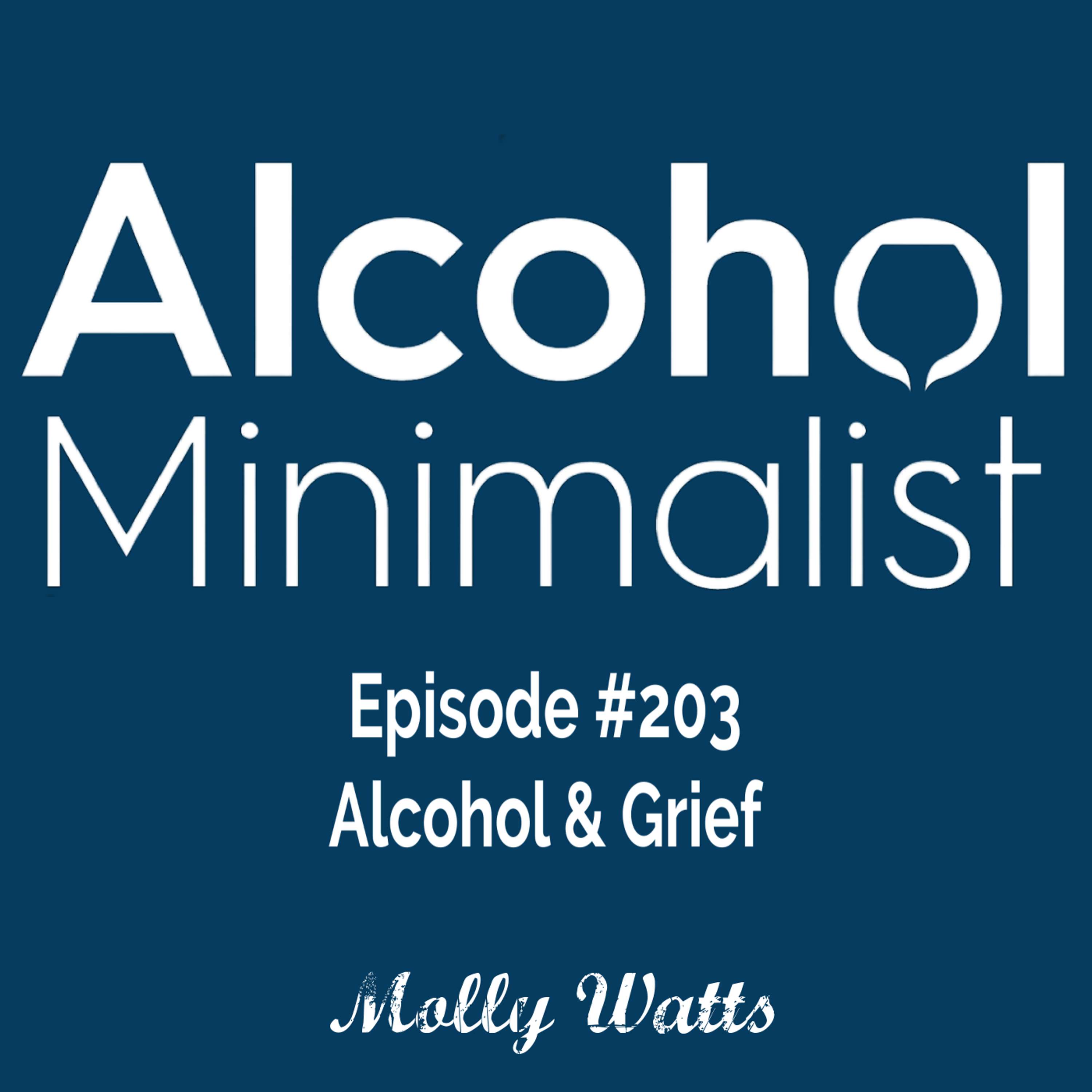 cover of episode Alcohol & Grief