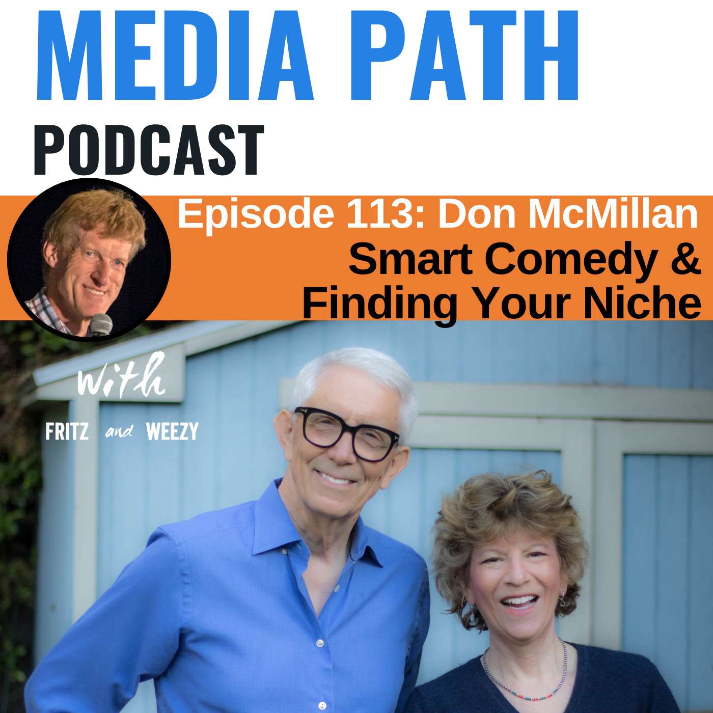Smart Comedy & Finding Your Niche featuring Don McMillan