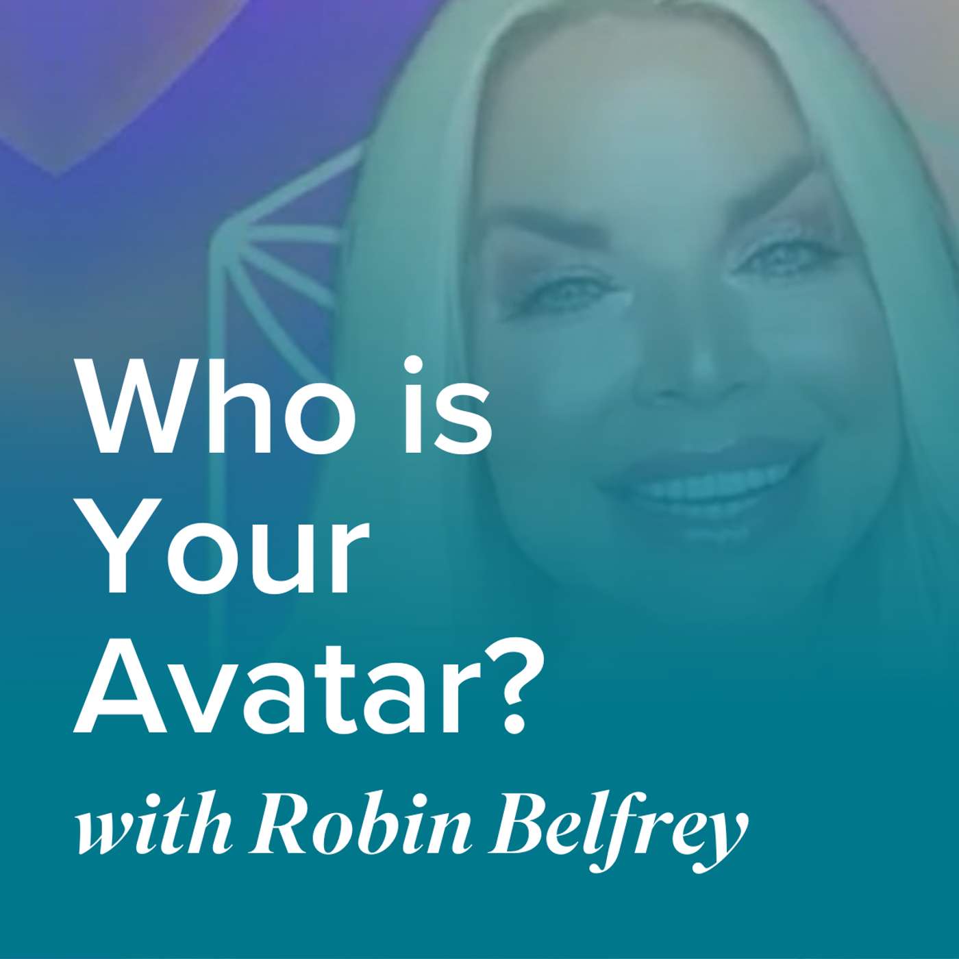 Who is Your Avatar? With Robin Belfrey | Lara Hall-Bryce Social Selling Series #6