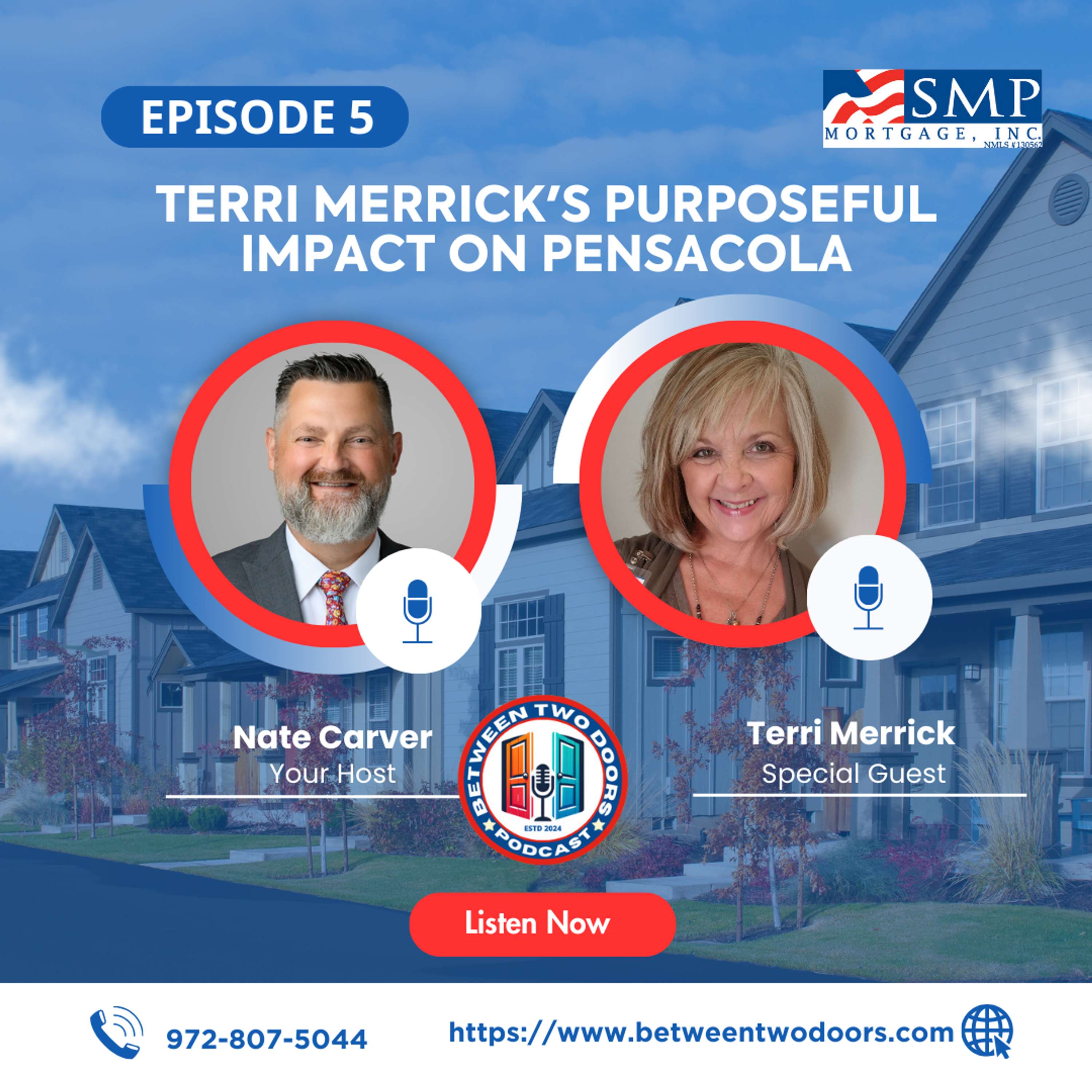 Episode 5: Terri Merrick's Purposeful Impact on Pensacola