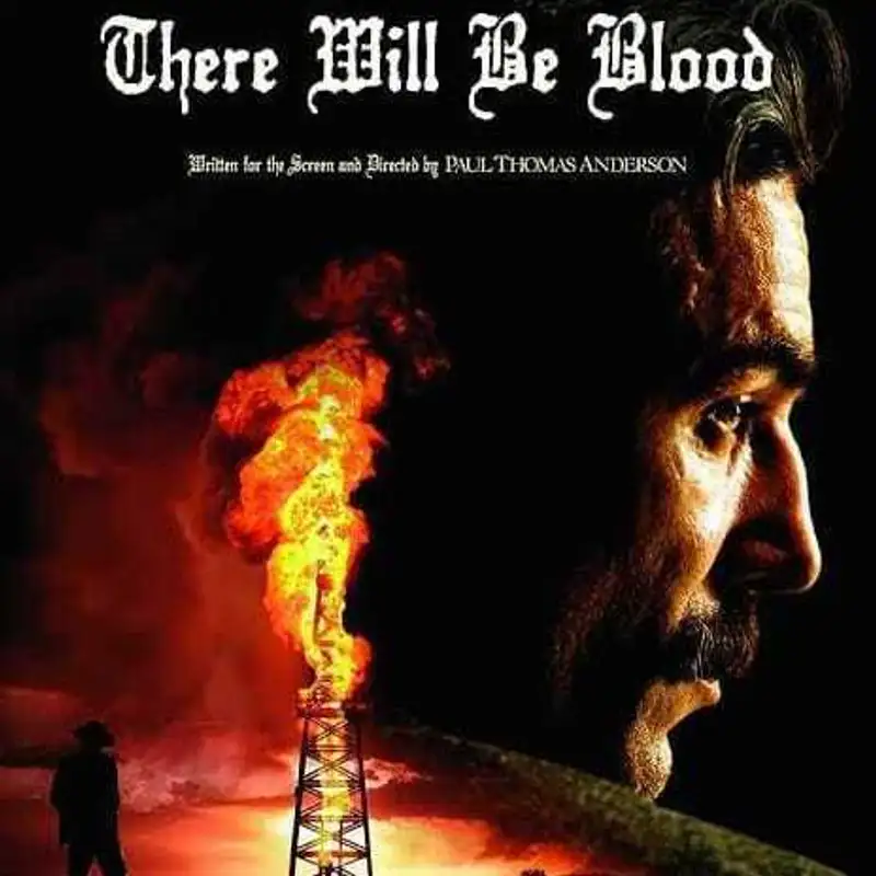There Will Be Blood ''2007'' film 