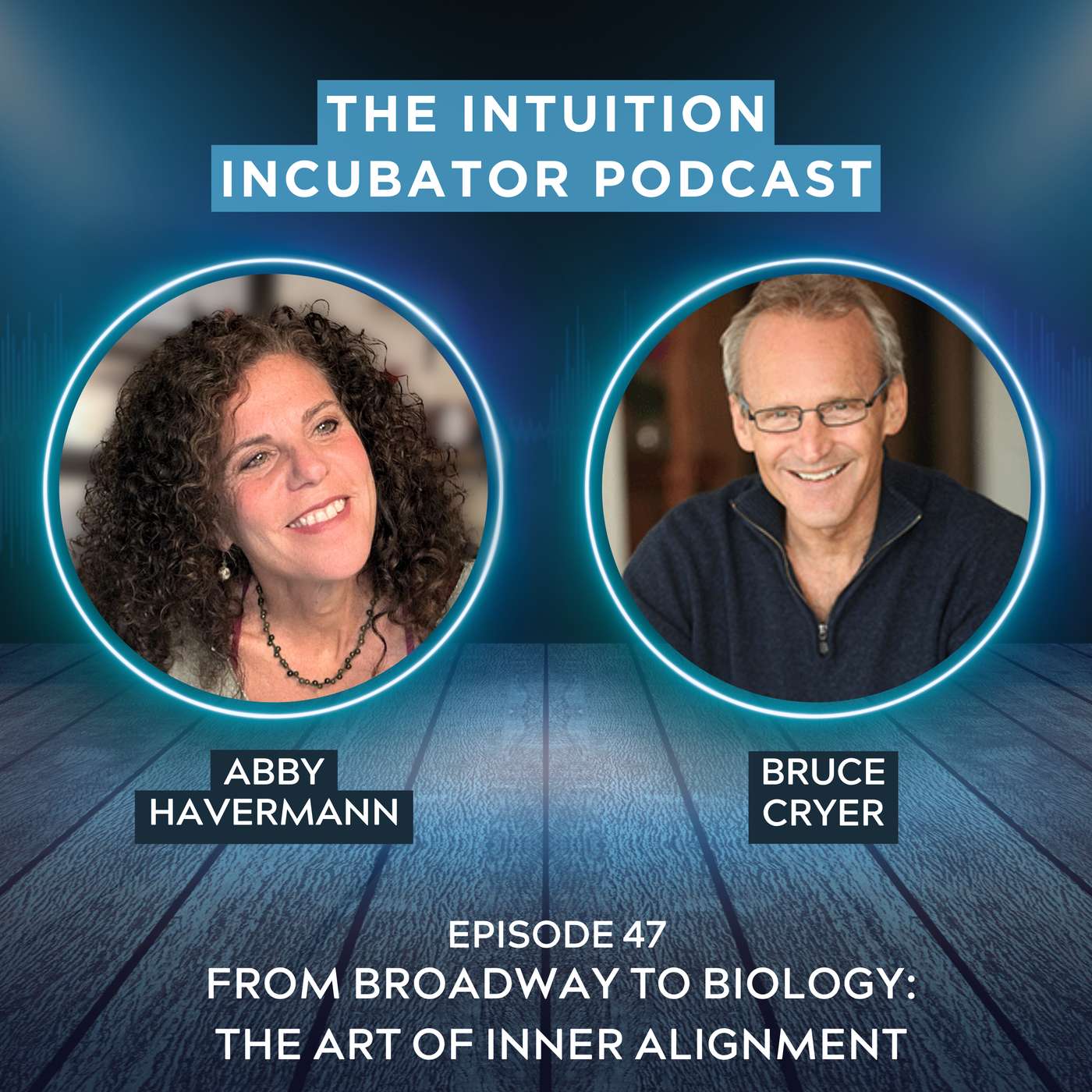 #47 Bruce Cryer - From Broadway to Biology: The Art of Inner Alignment