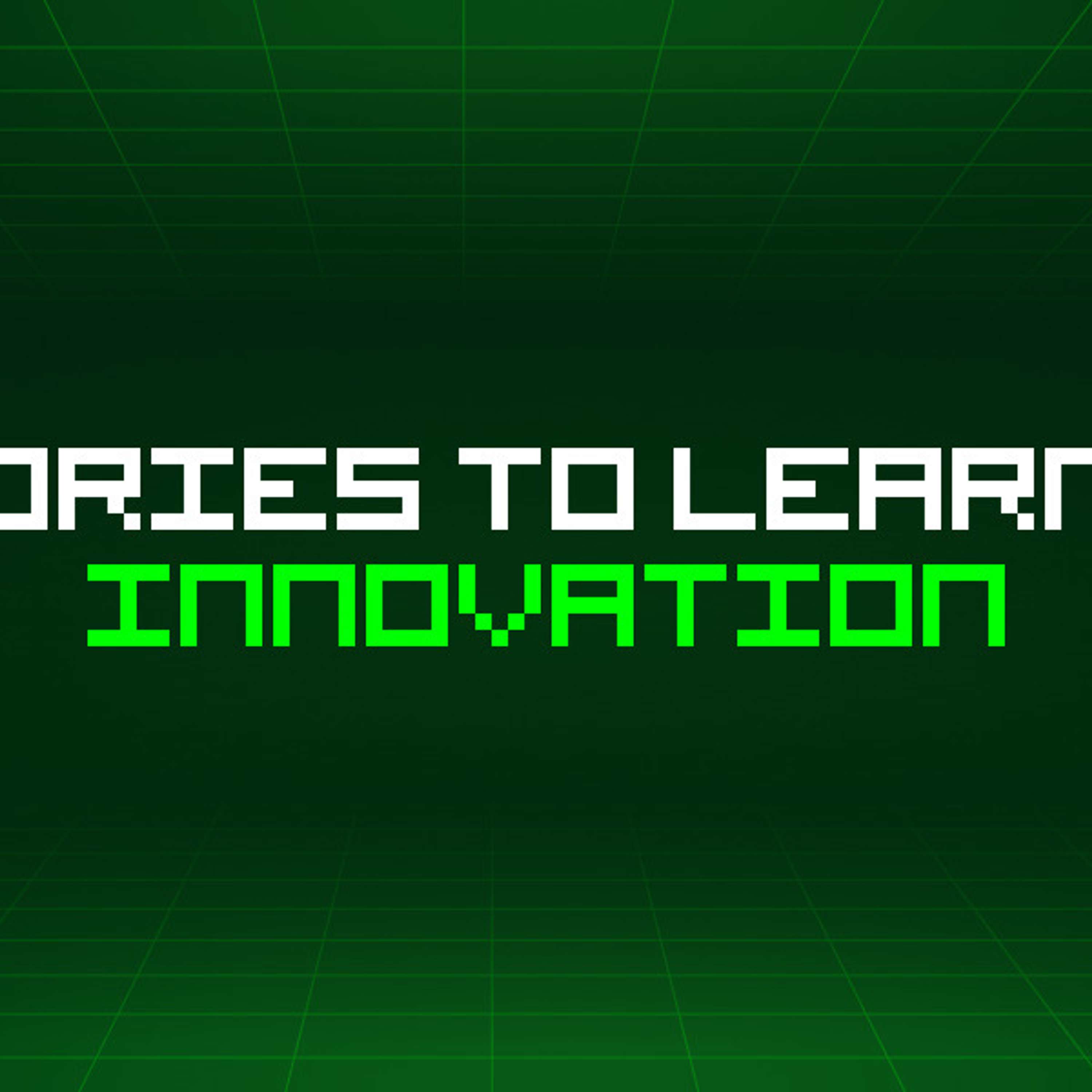 237 Stories To Learn About Innovation