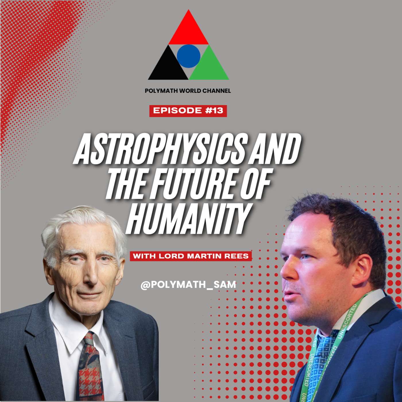 Polymath World # Episode 13 – Lord Martin Rees