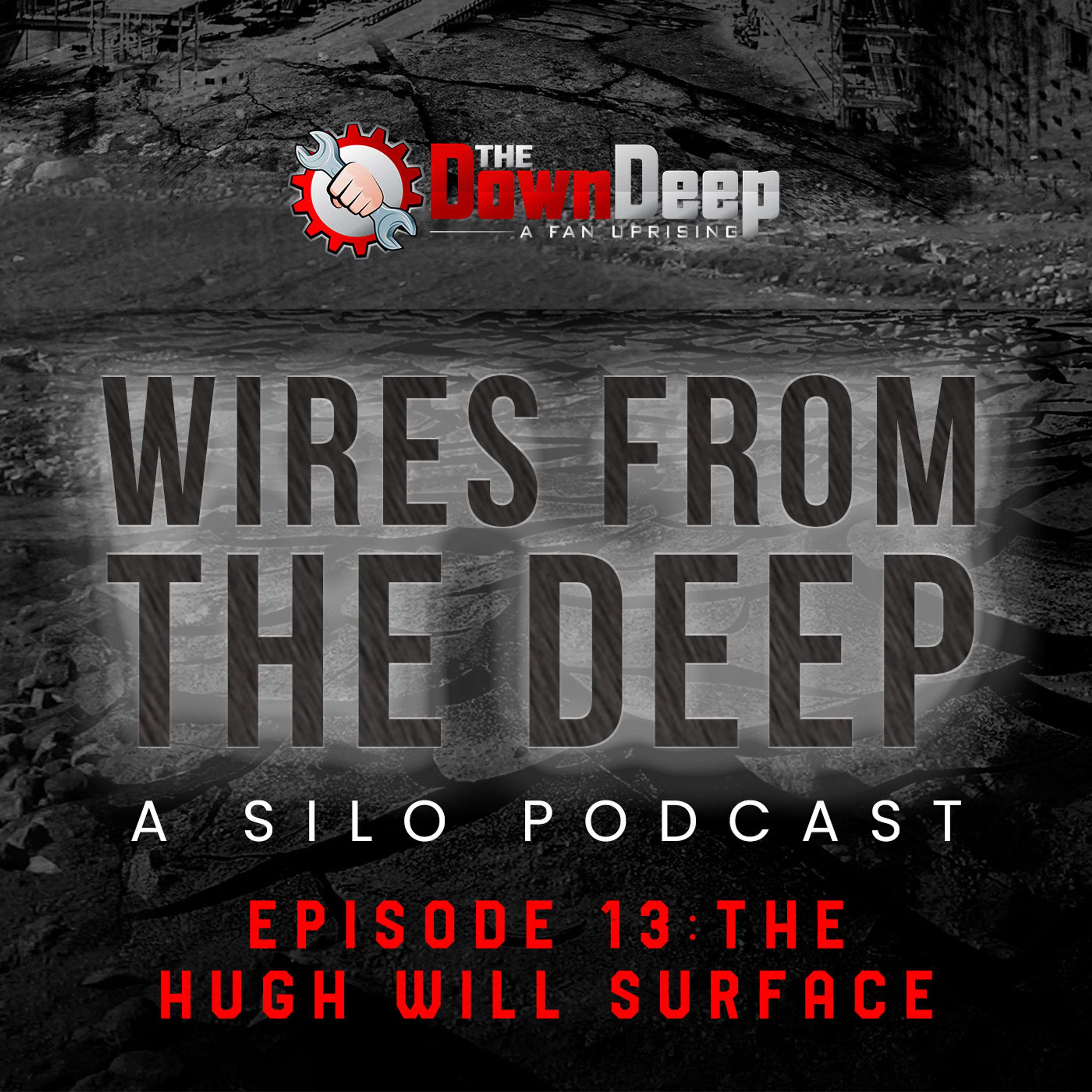 Wires from the Deep - A Silo Podcast