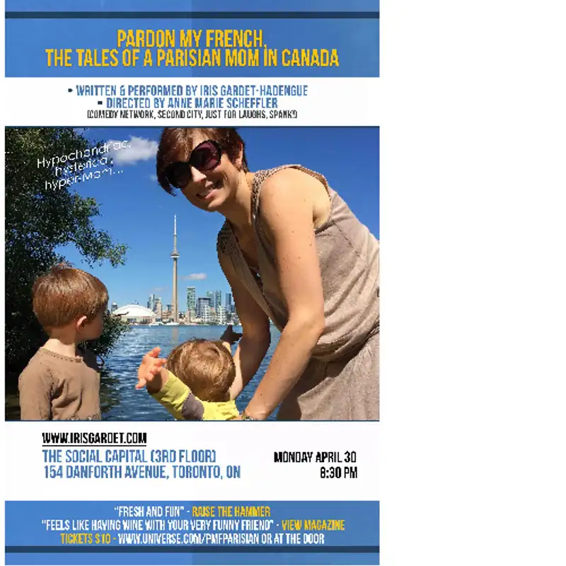 Iris Gardet présente «Pardon My French The Tales of a Parisian Mom in Canada» à Toronto