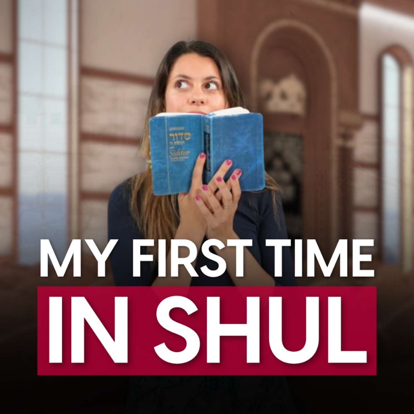 My First Time in Shul: The Culture Shock I Never Expected