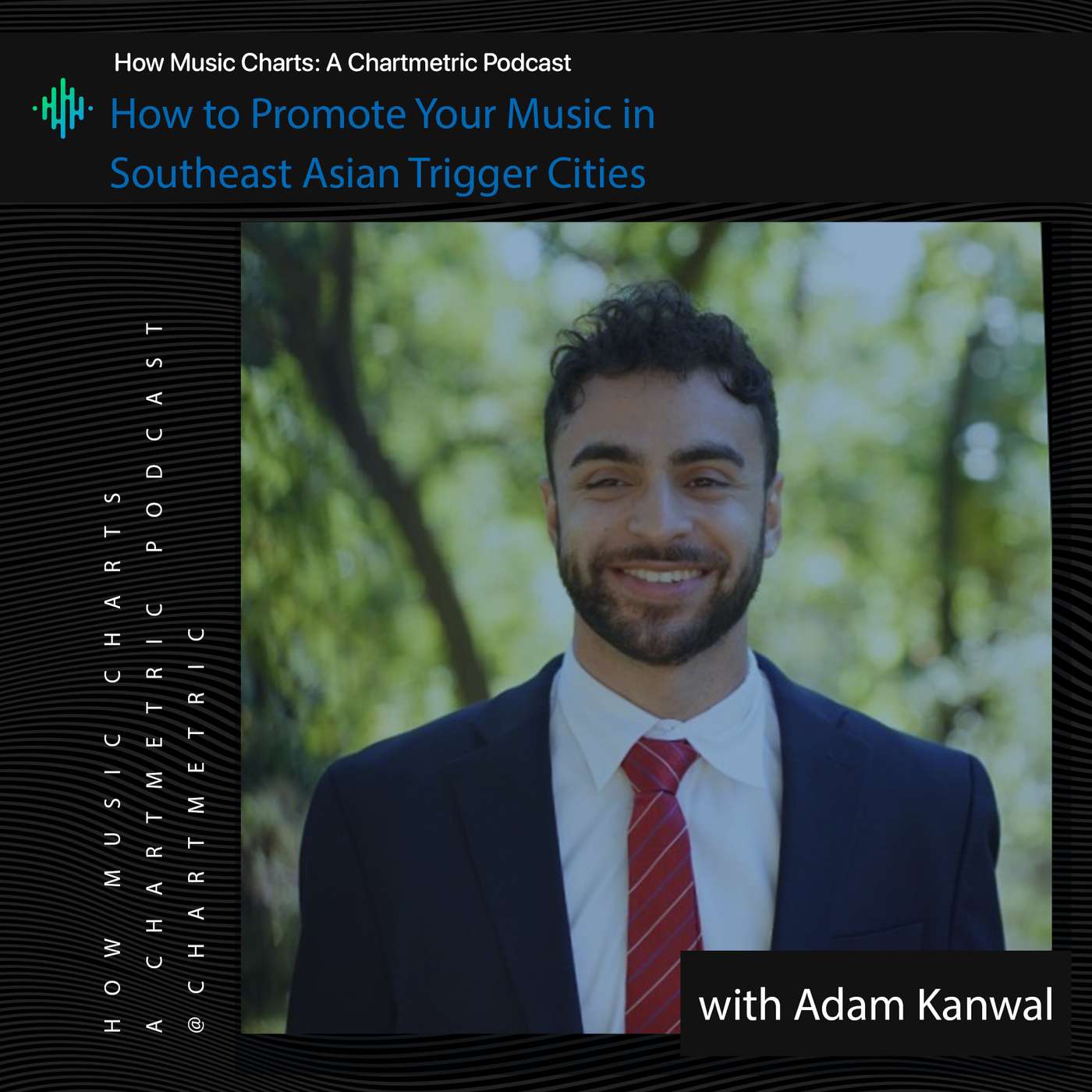 How to Promote Your Music in Southeast Asian Trigger Cities With Adam Kanwal
