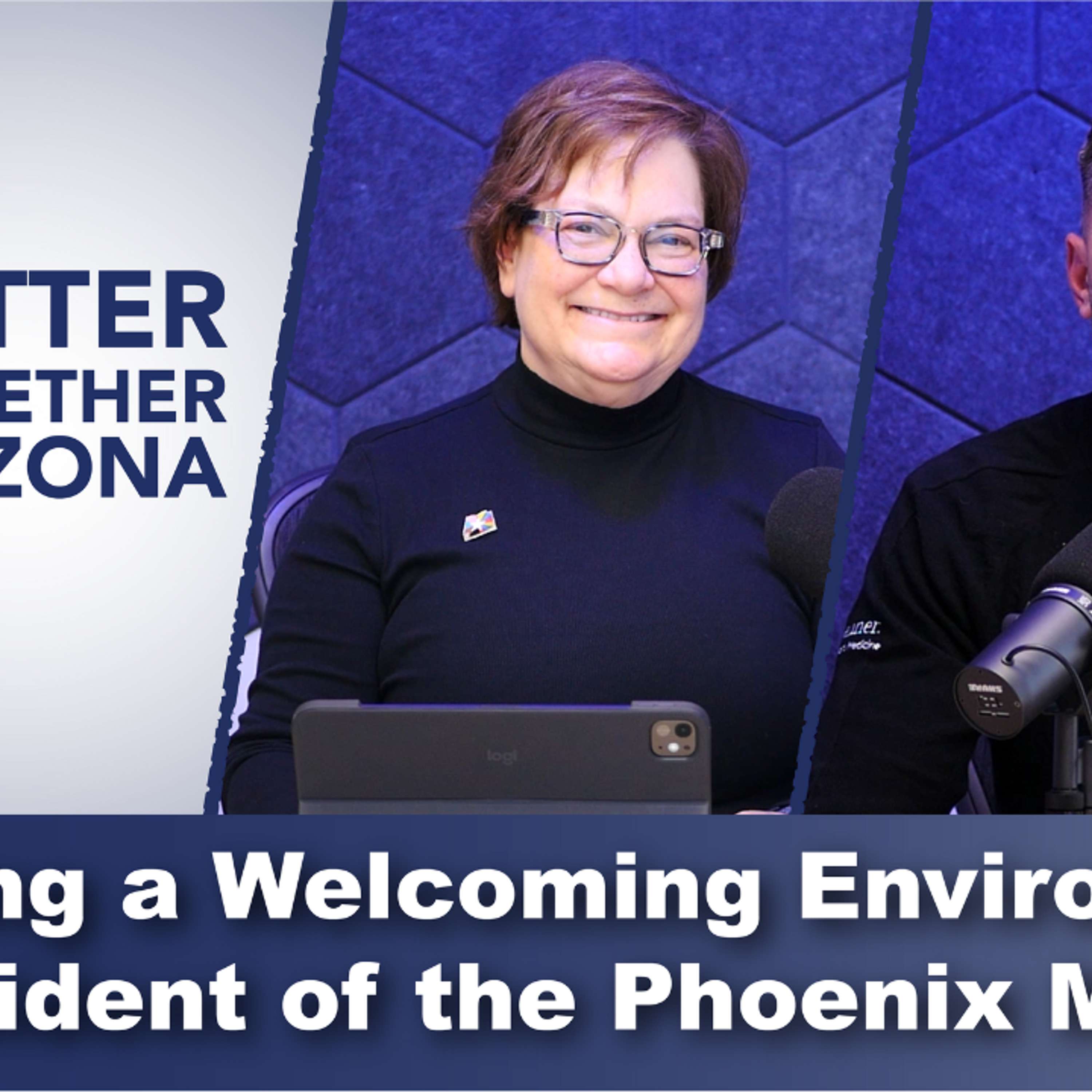 CEO of the Phoenix Mercury, Vince Kozar | Better Together Arizona Podcast