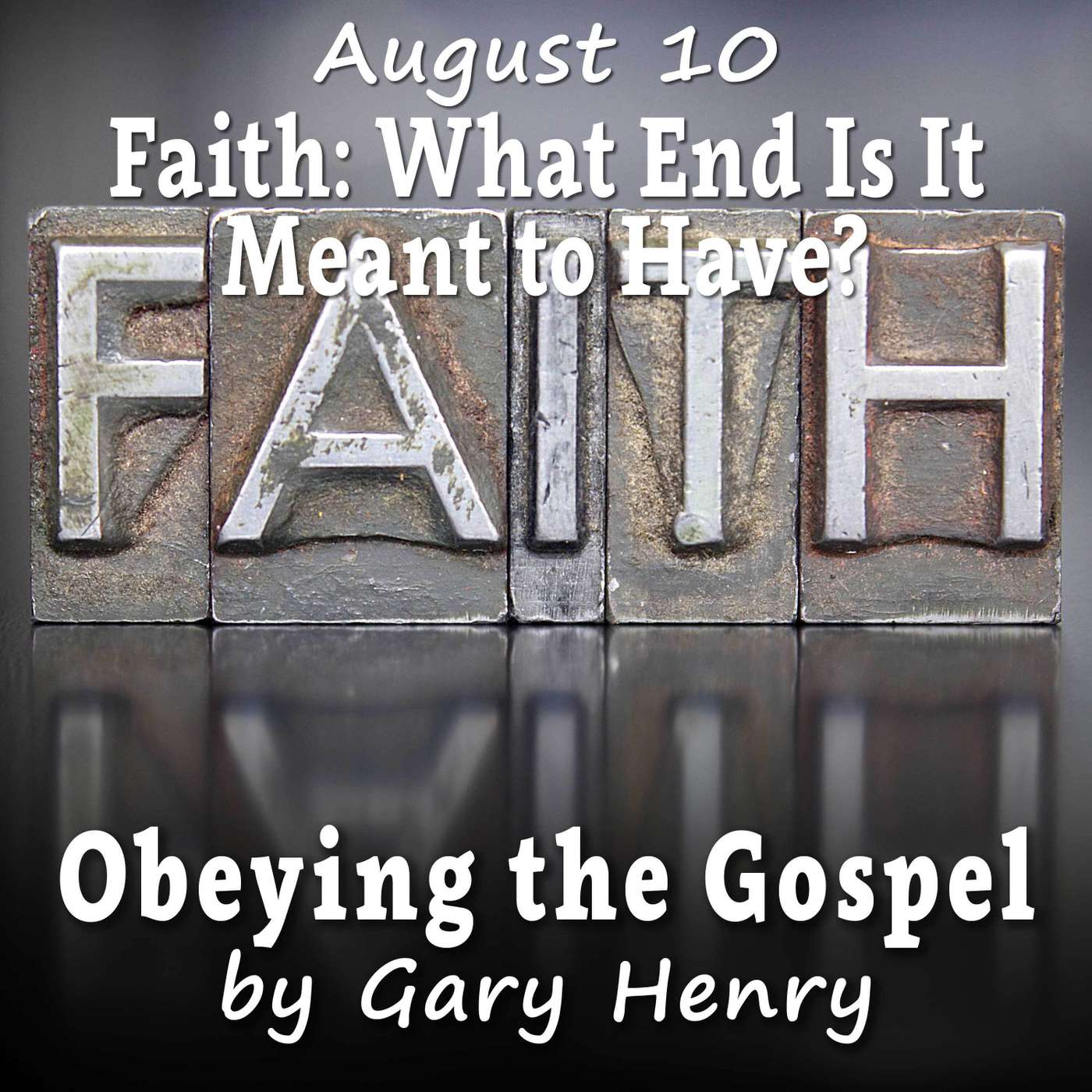Obeying the Gospel: How (and Why) to Become a Christian