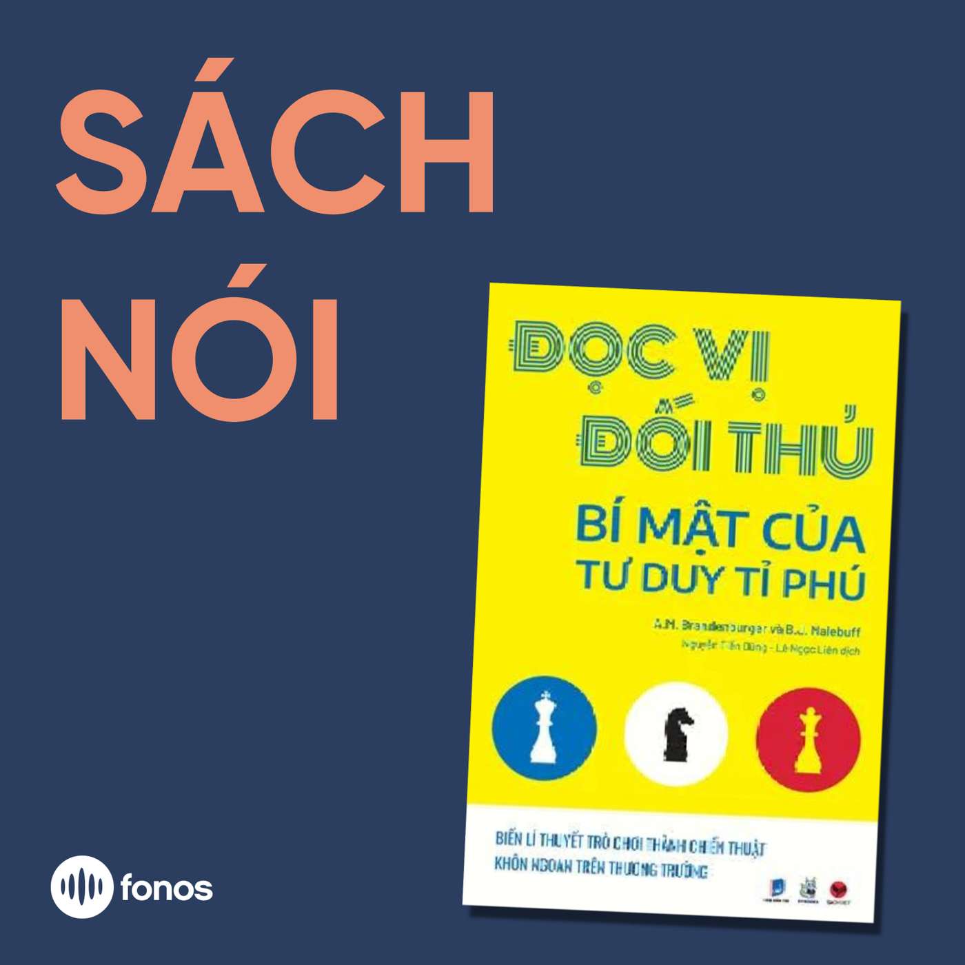 Đọc Vị Đối Thủ - Bí Mật Tư Duy Tỷ Phú [Sách Nói]