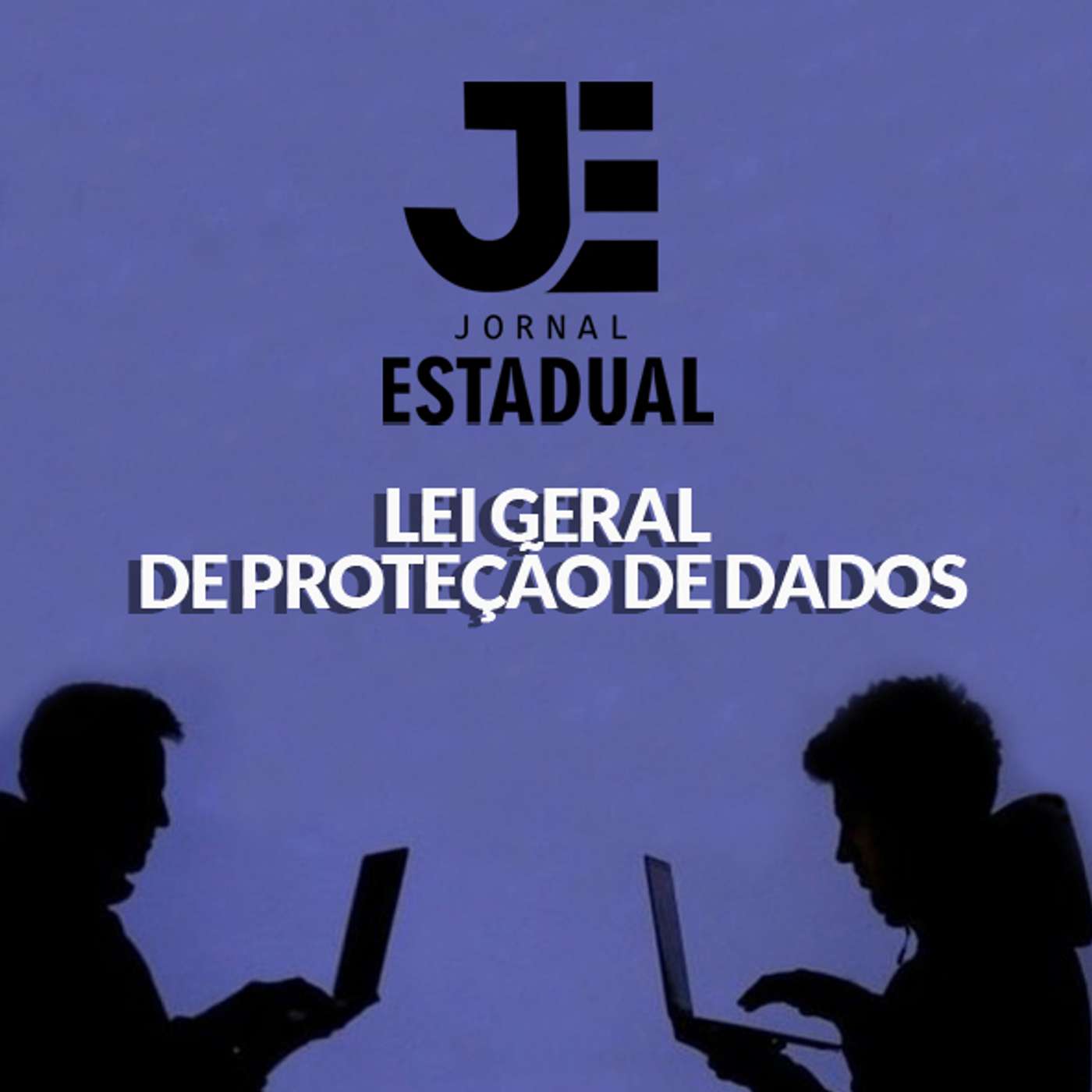 Matéria - Nova lei geral de proteção de dados