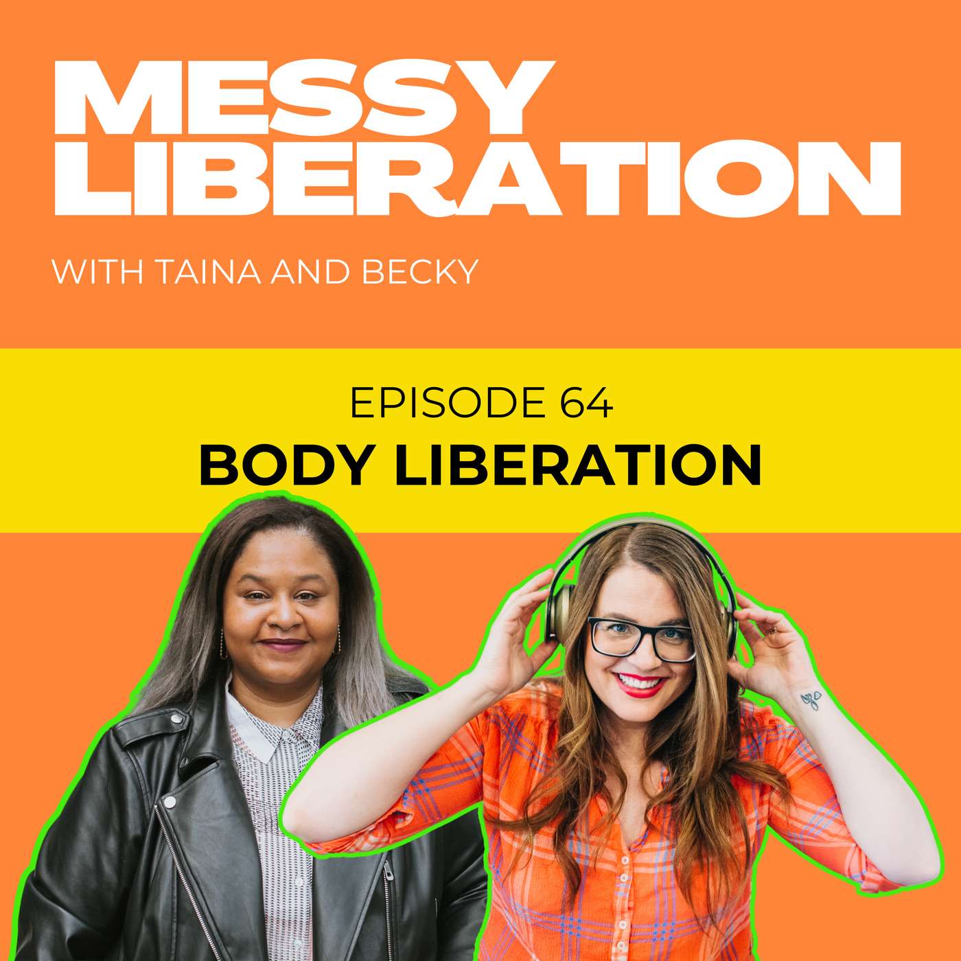 Body Liberation vs. Body Positivity: Tiana Dodson on Breaking Free from Shame