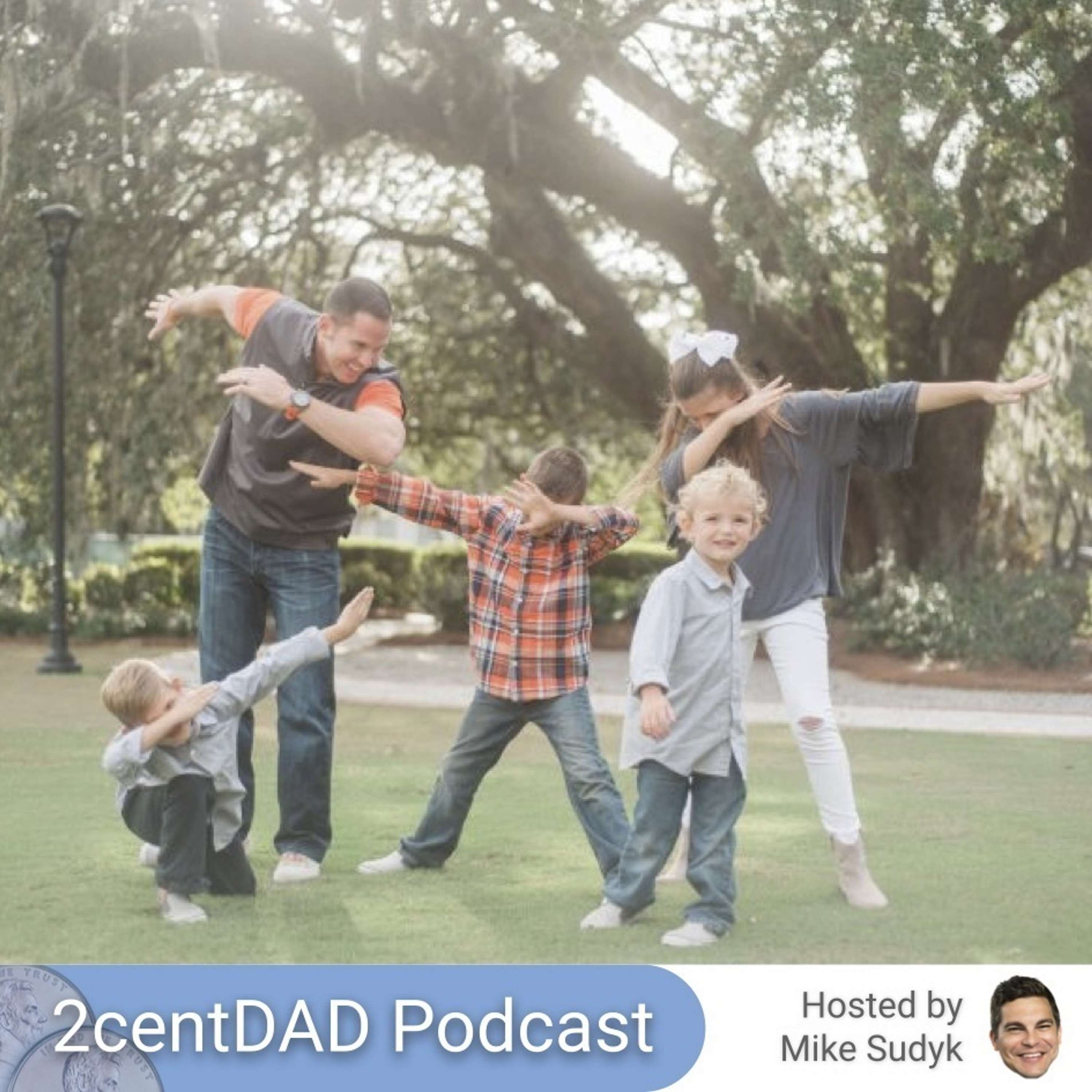 2 Cent Dad Podcast