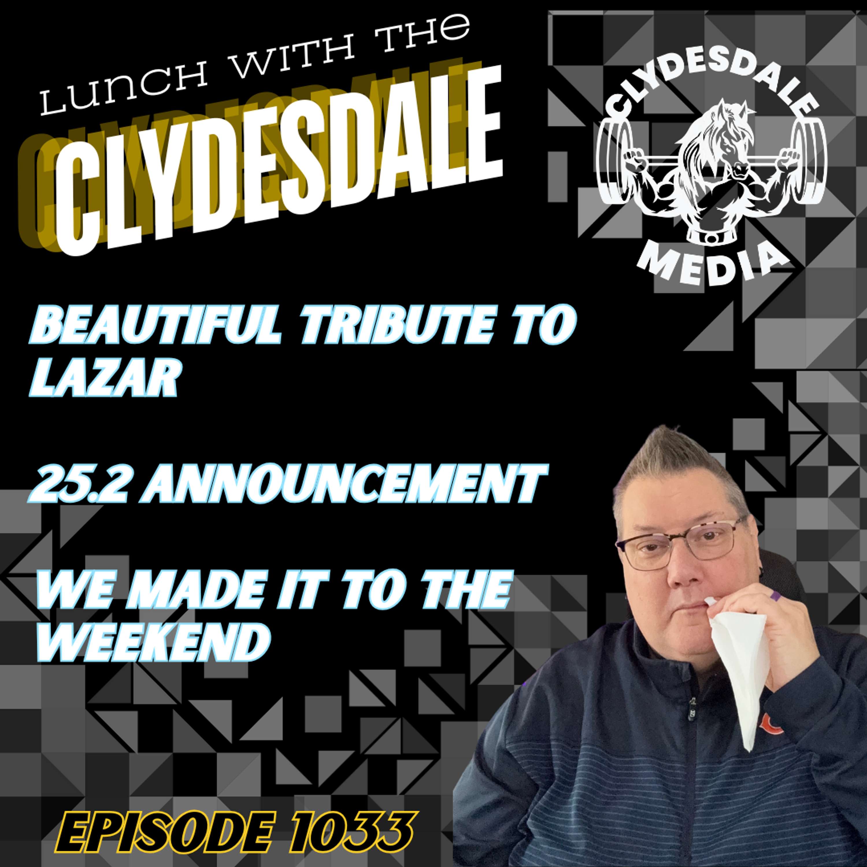 Lunch with the Clydesdale -  What a Beautiful Tribute to Lazar!