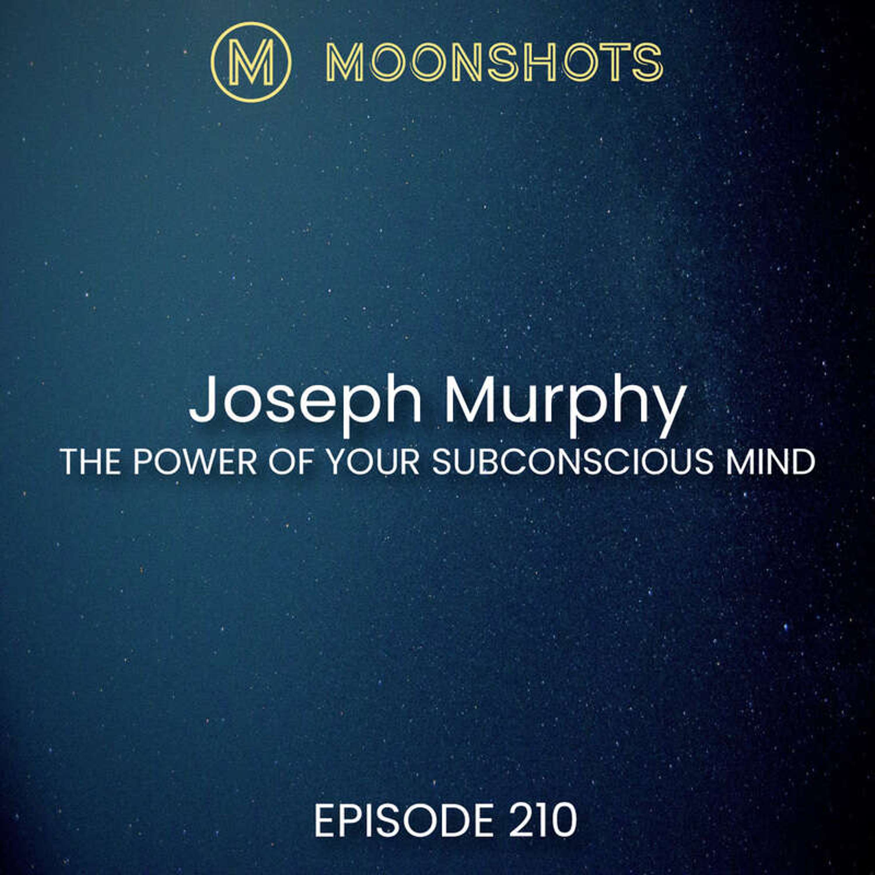 Unlock The Master Key to Success - The Power of Your Subconscious Mind by Joseph Murphy