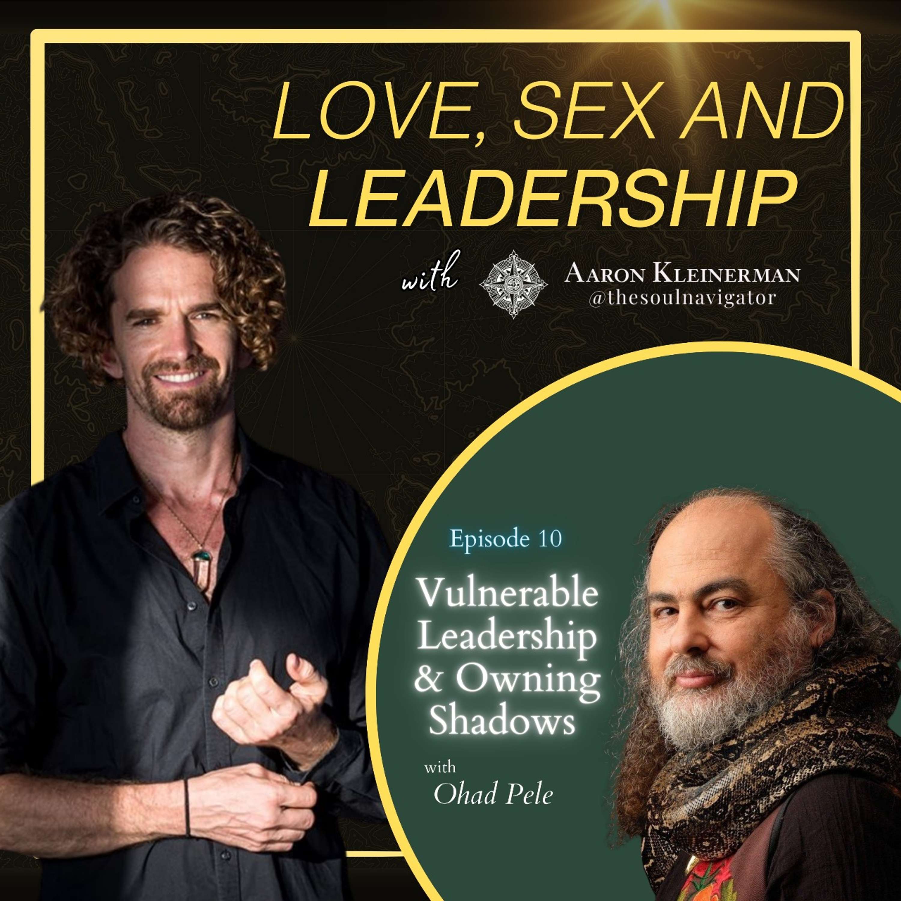 Love, Sex, and Leadership
