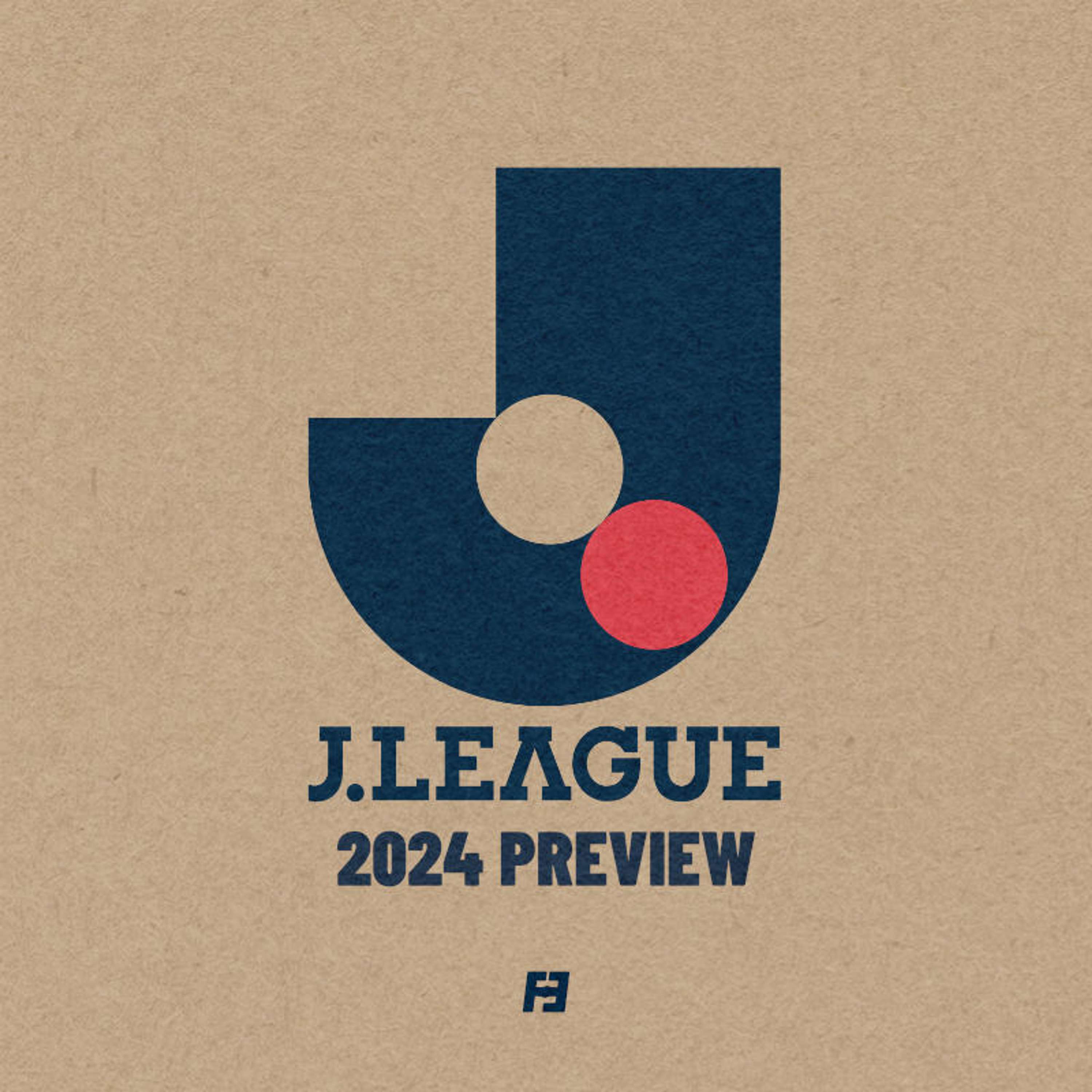 J.League 2024 Preview - podcast episode cover