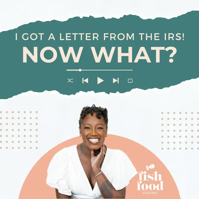 You Got a Letter from the IRS. Now What?
