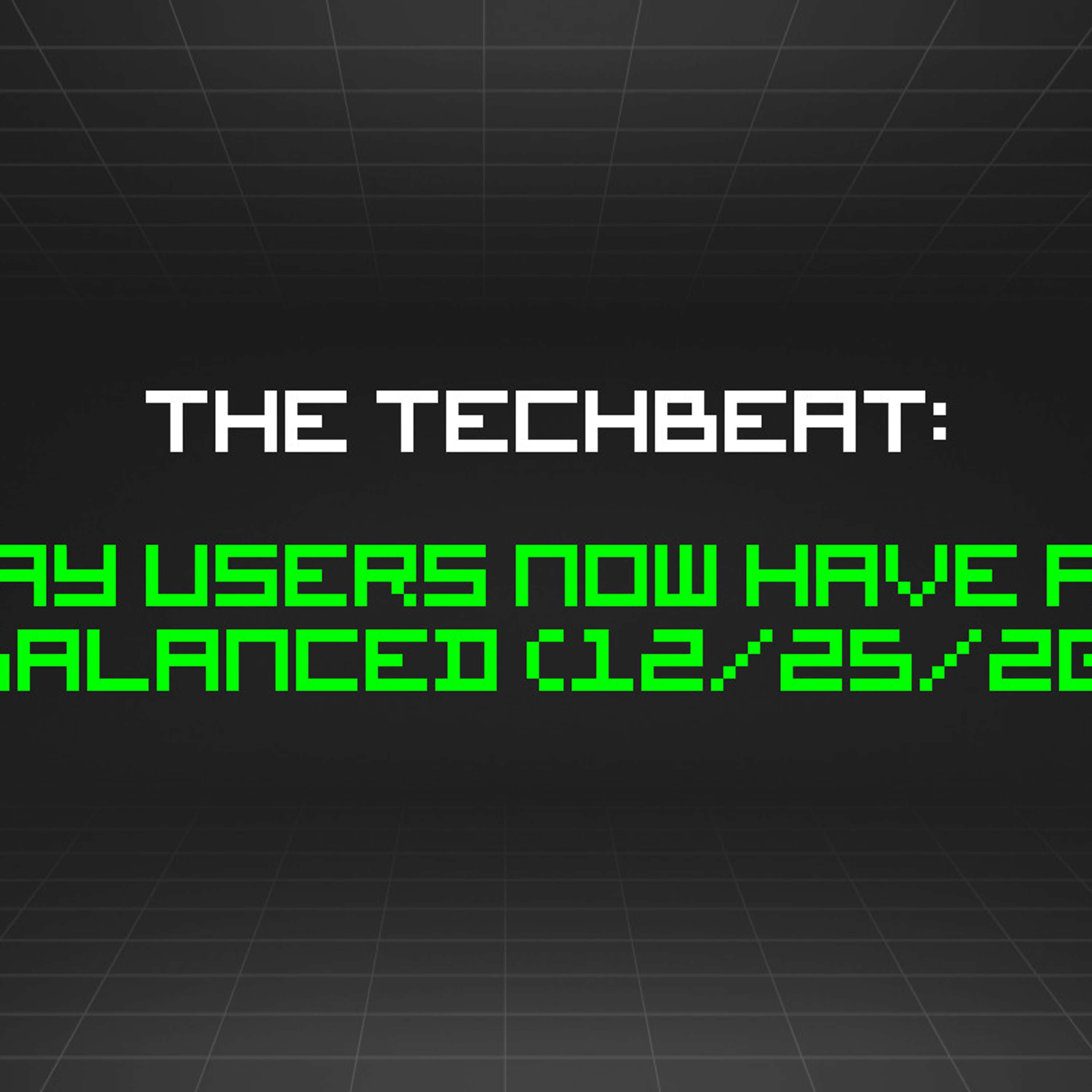 The TechBeat: Archway Users Now Have Access to Balanced (12/25/2023)
