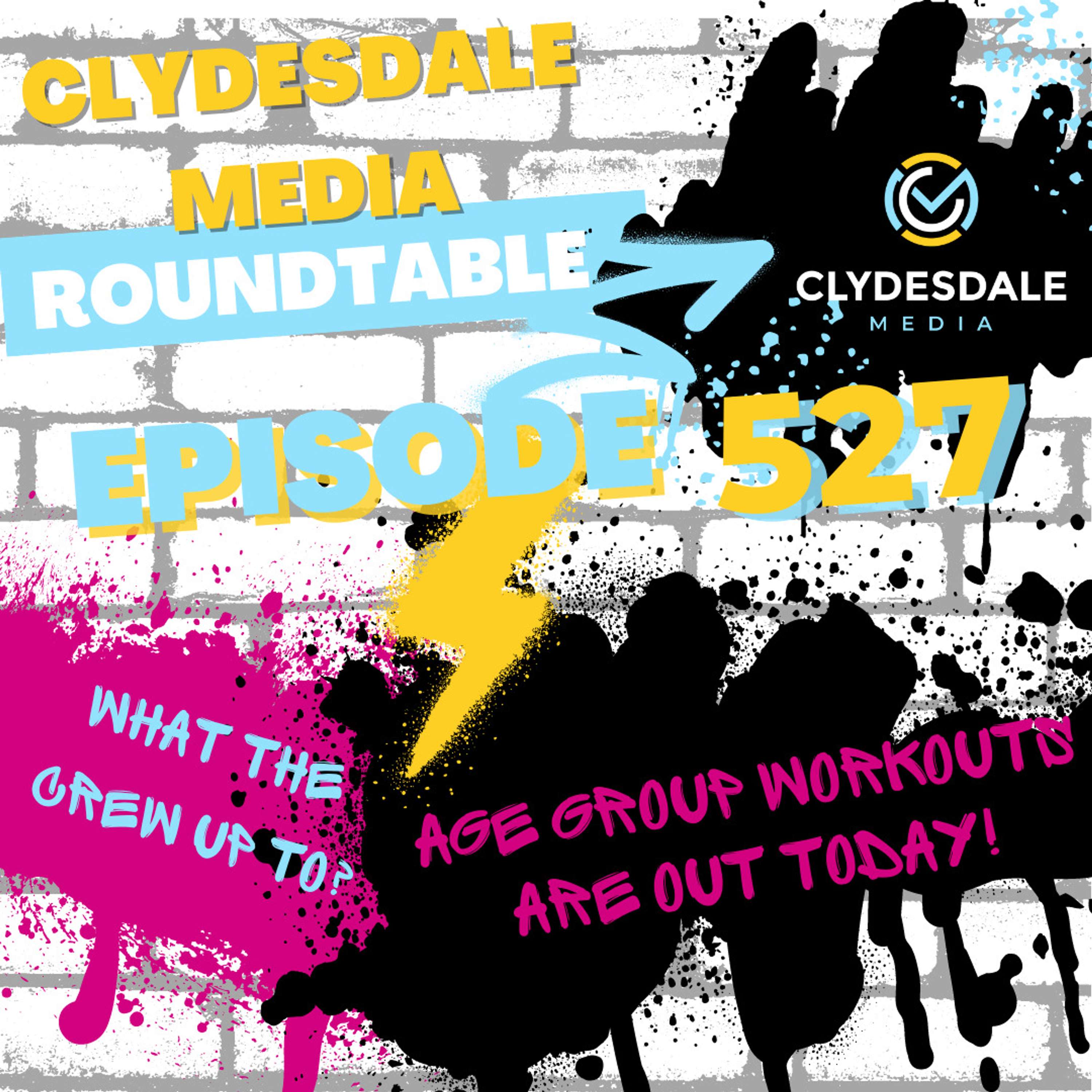Clydesdale Media Roundtable - Age Group Workouts Released today! & What's New with the Crew