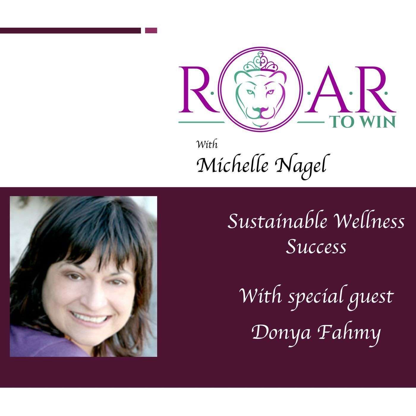Sustainable Wellness Success with Donya Fahmy