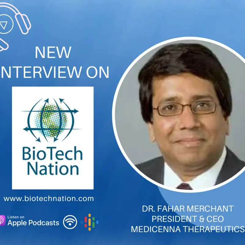 Gliobastoma + New View on Clinical Trials... Dr. Fahar Merchant, President & CEO Medicenna Therapeutics