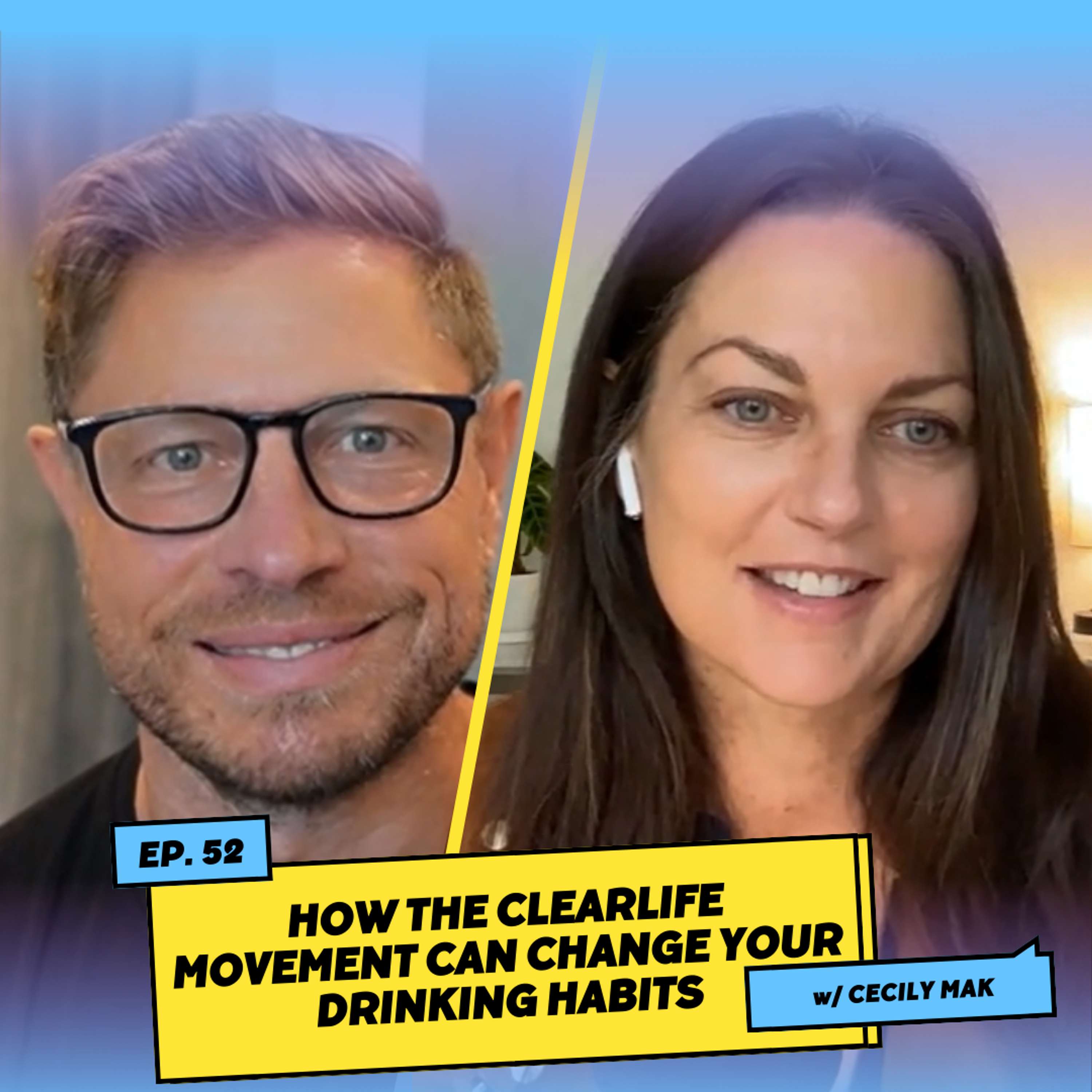 How the ClearLife Movement Can Change Your Drinking Habits w/ Cecily Mak