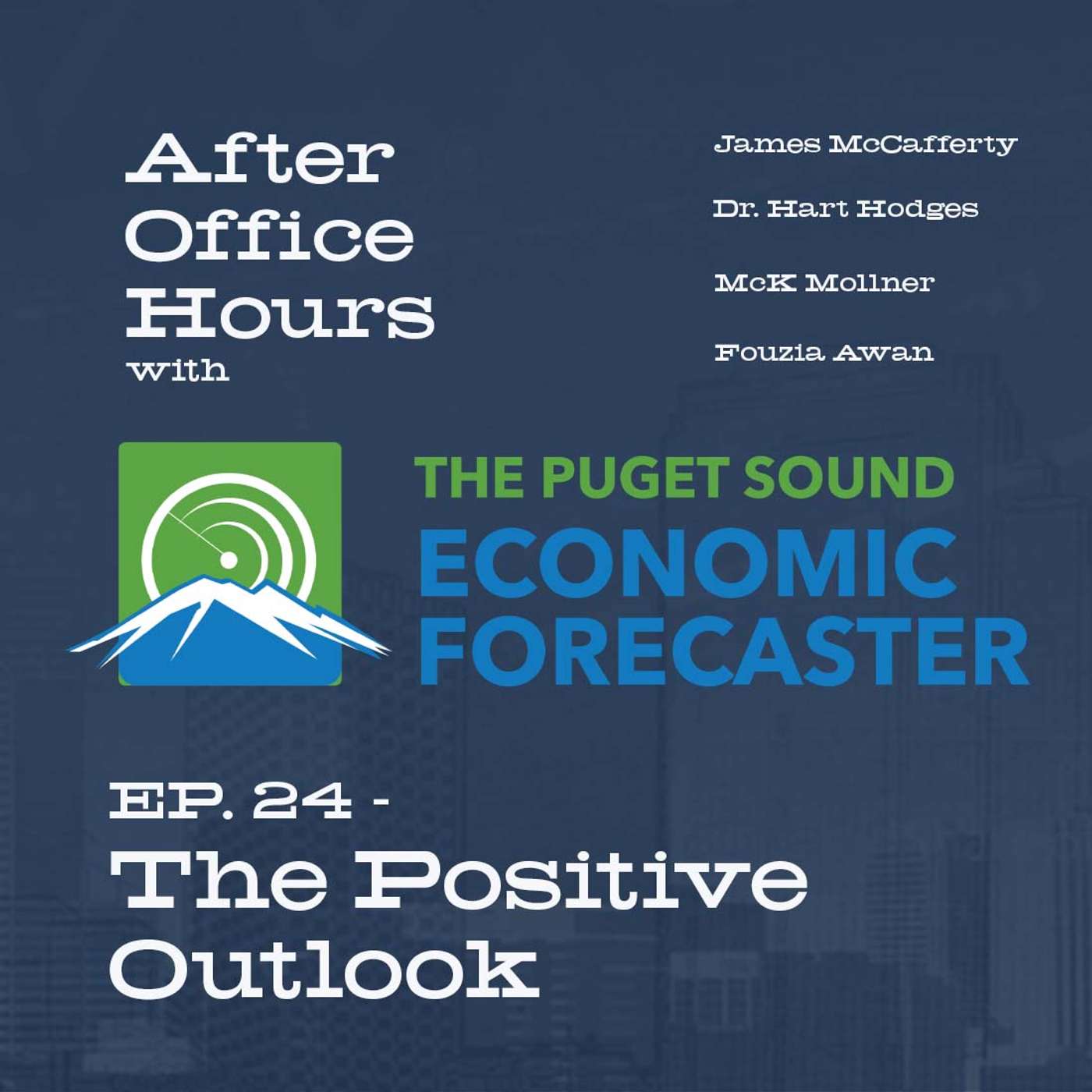 After Office Hours with Puget Sound Economic Forecaster