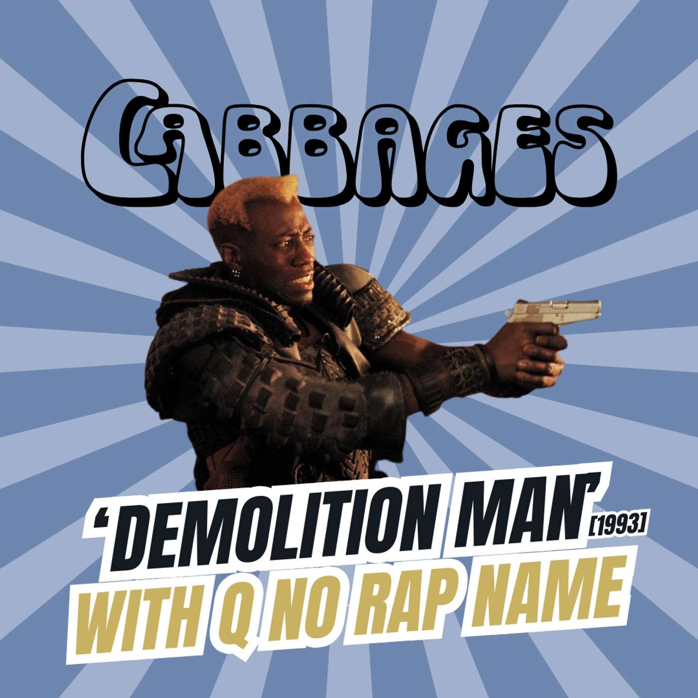 Q No Rap Name on Demolition Man Q No Rap Name on Demolition Man