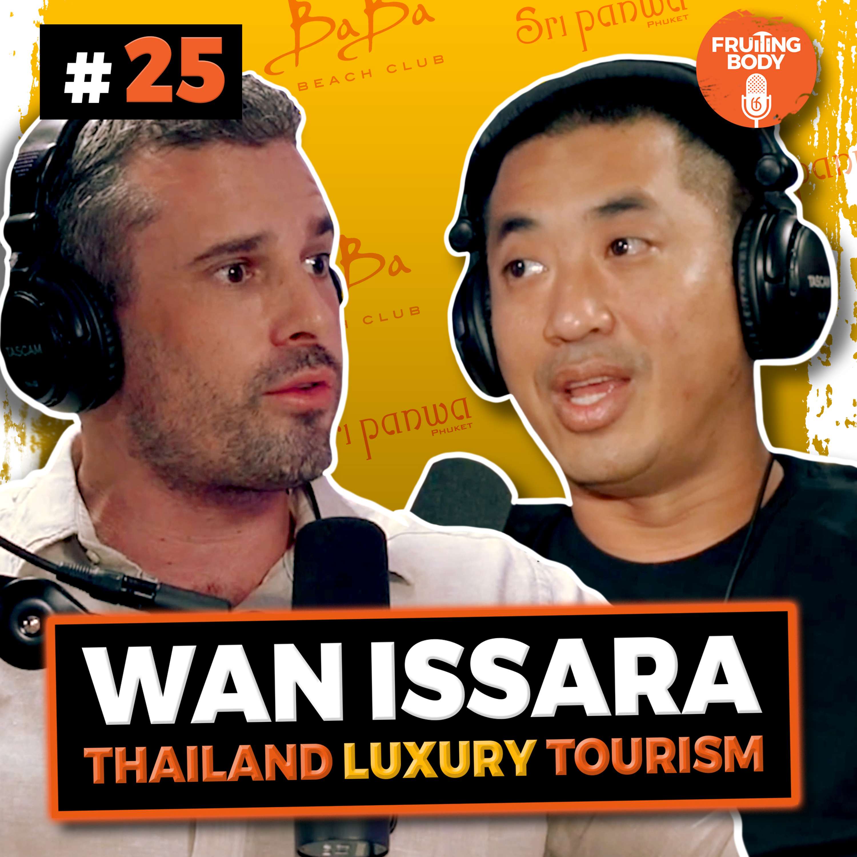Fruiting Body Podcast (Phuket, Thailand)