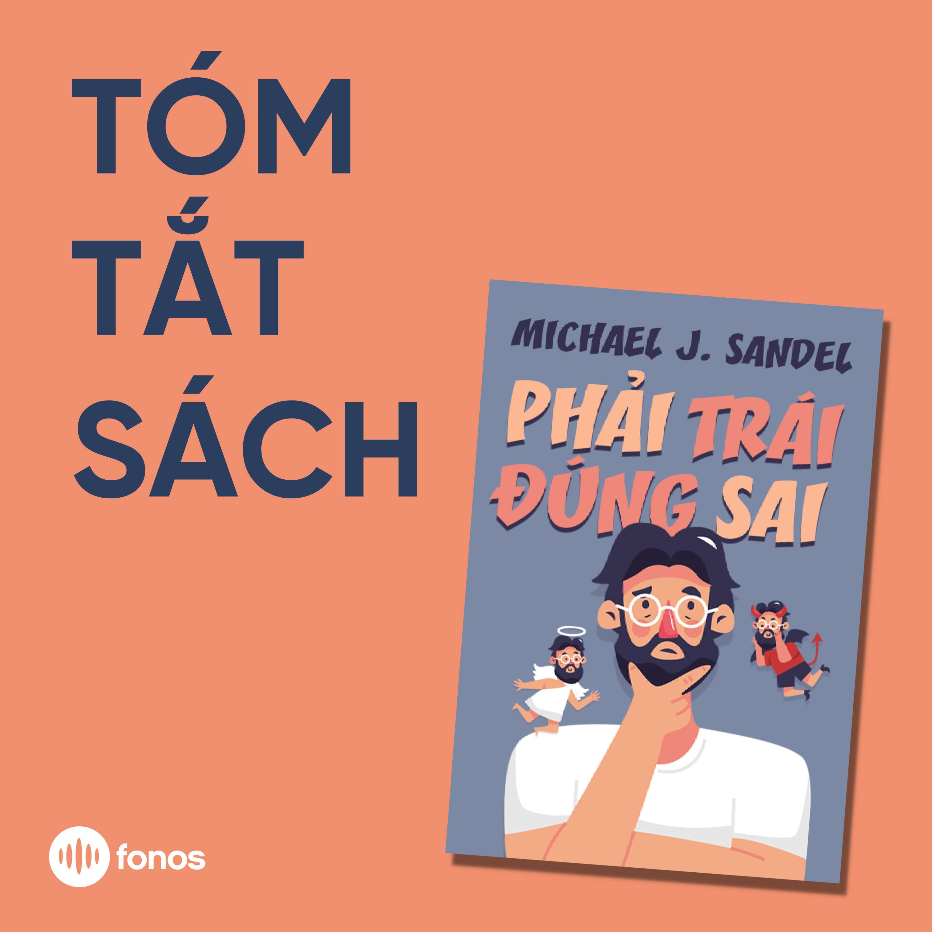 Phải Trái Đúng Sai [Tóm Tắt Sách]